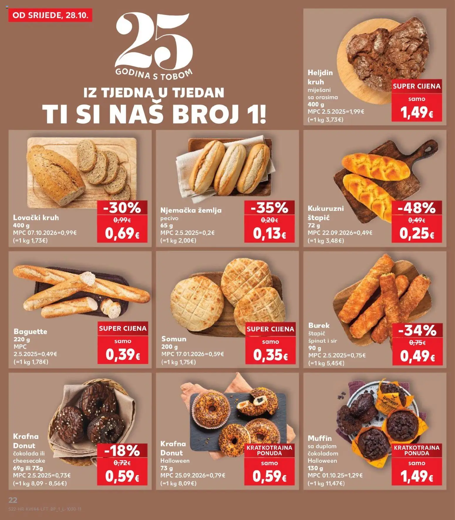 Kaufland katalog | vrijedi od 28.10.2026 | Stranica: 22 | Proizvodi: Cheesecake, Baguette, Lovacki kruh, Pecivo