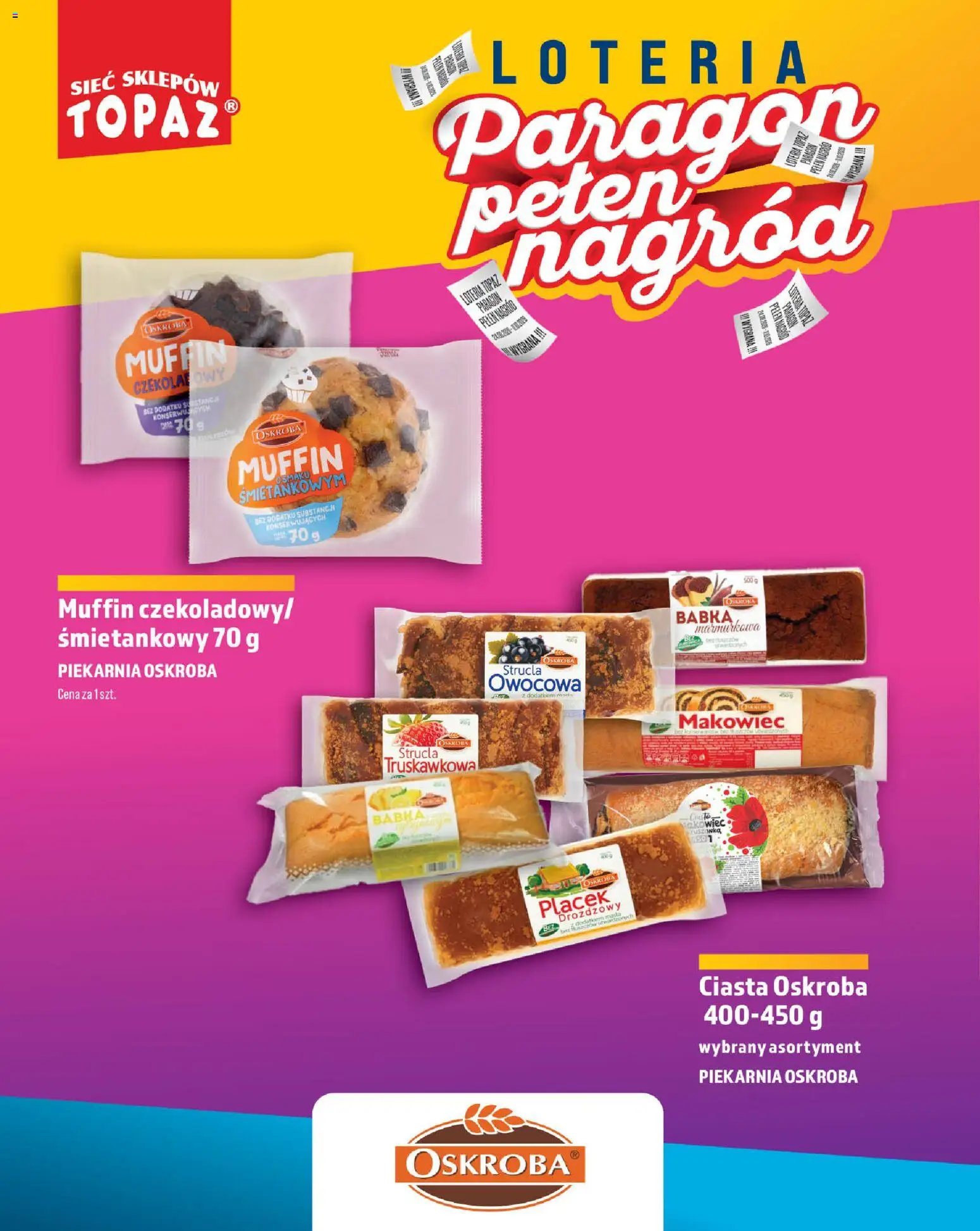 Topaz gazetka - Loteria Paragonowa od 24.08.2026 | Strona: 16 | Produkty: Makowiec, Piekarnia, Babka