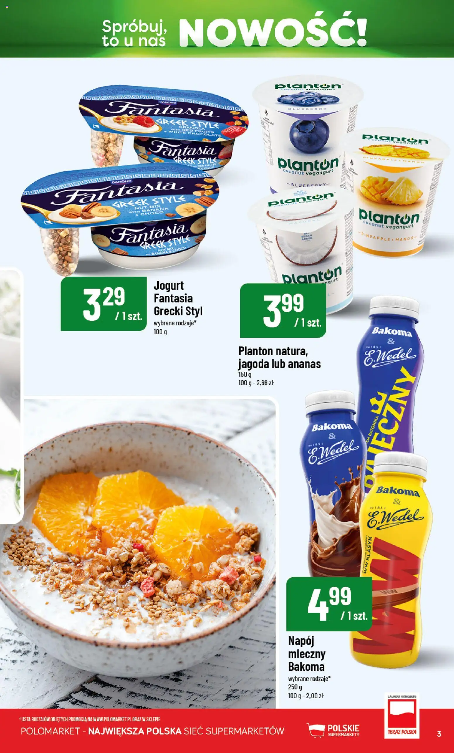 Nowa POLOmarket gazetka od jutra 10.07.2026 | Strona: 3 | Produkty: Napój mleczny, Jogurt, Ananas