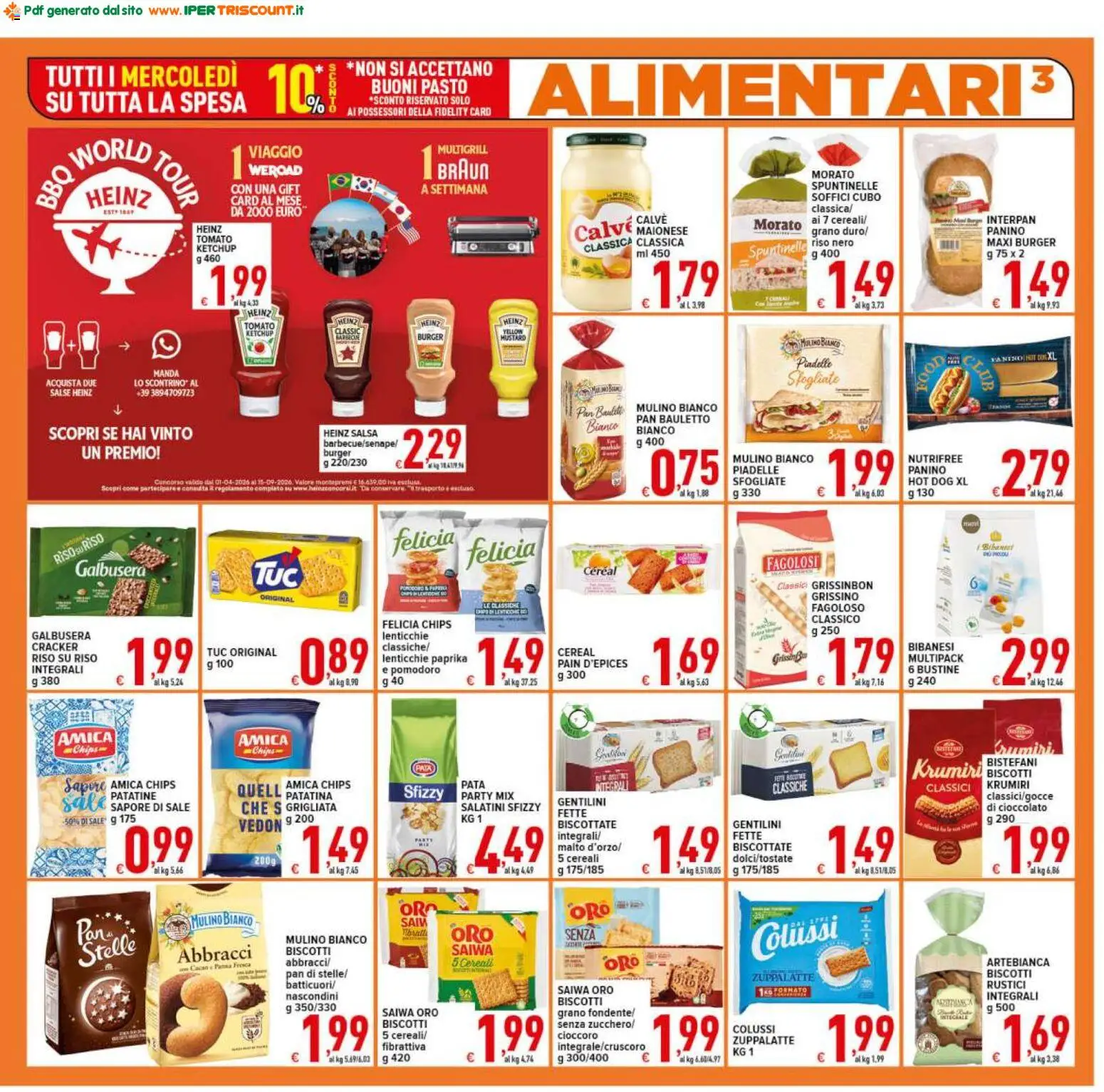Volantino Ipertriscount del 10/07/2026 | Pagina: 3 | Prodotti: Salatini, Cioccolato, Pomodoro, Rustici