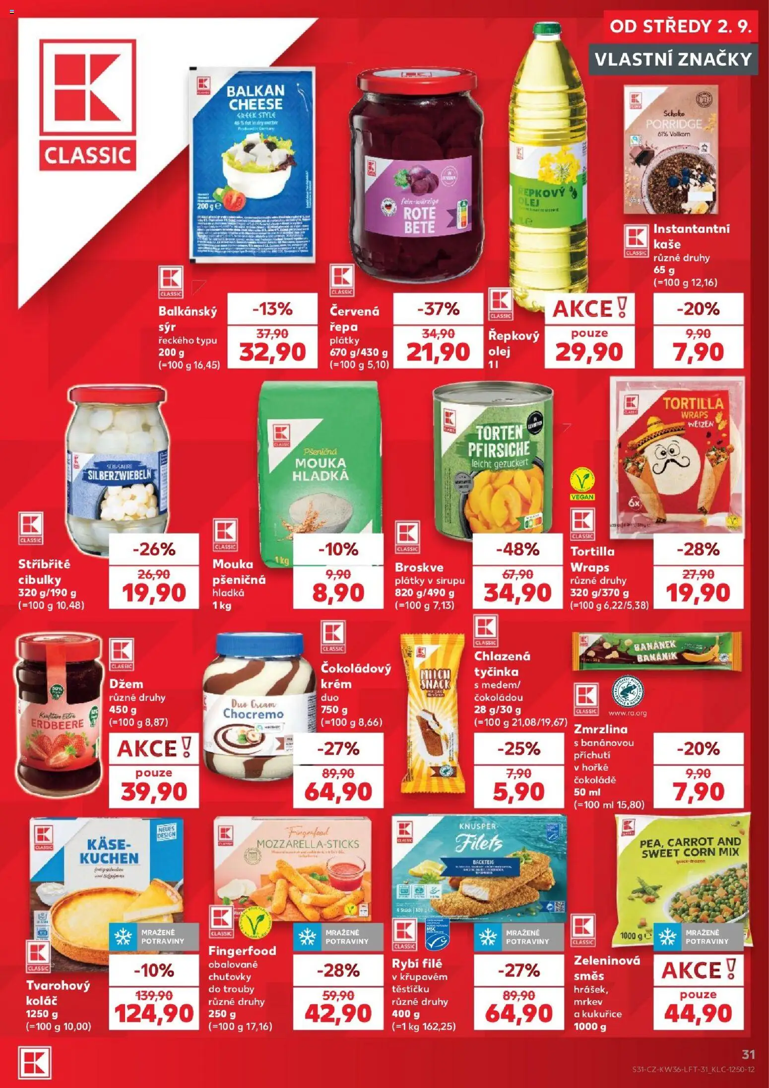 Kaufland leták - Kolín od 02.09.2026 | Strana: 31 | Produkty: Olej, Červená řepa, Mouka, File