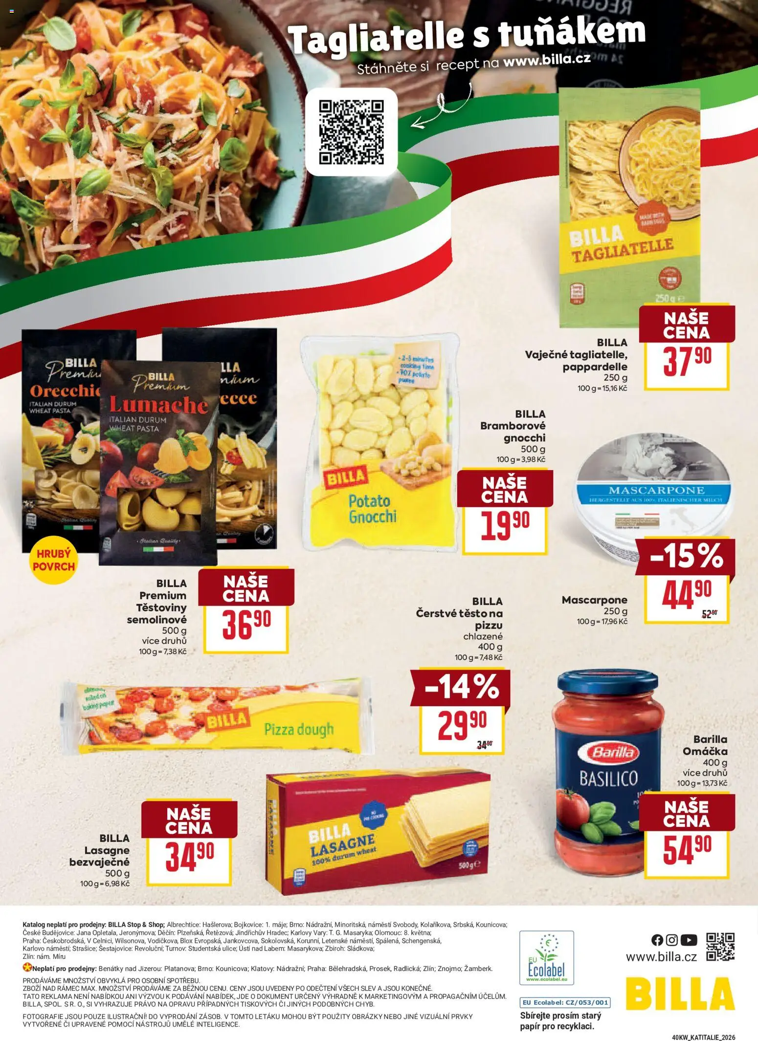 Billa - BILLA.cz - Katalog: Itálie 30. 9. 2026 - 20. 10. 2026 od 30.09.2026 | Strana: 16 | Produkty: Barilla, Pizza, Mascarpone, Těsto