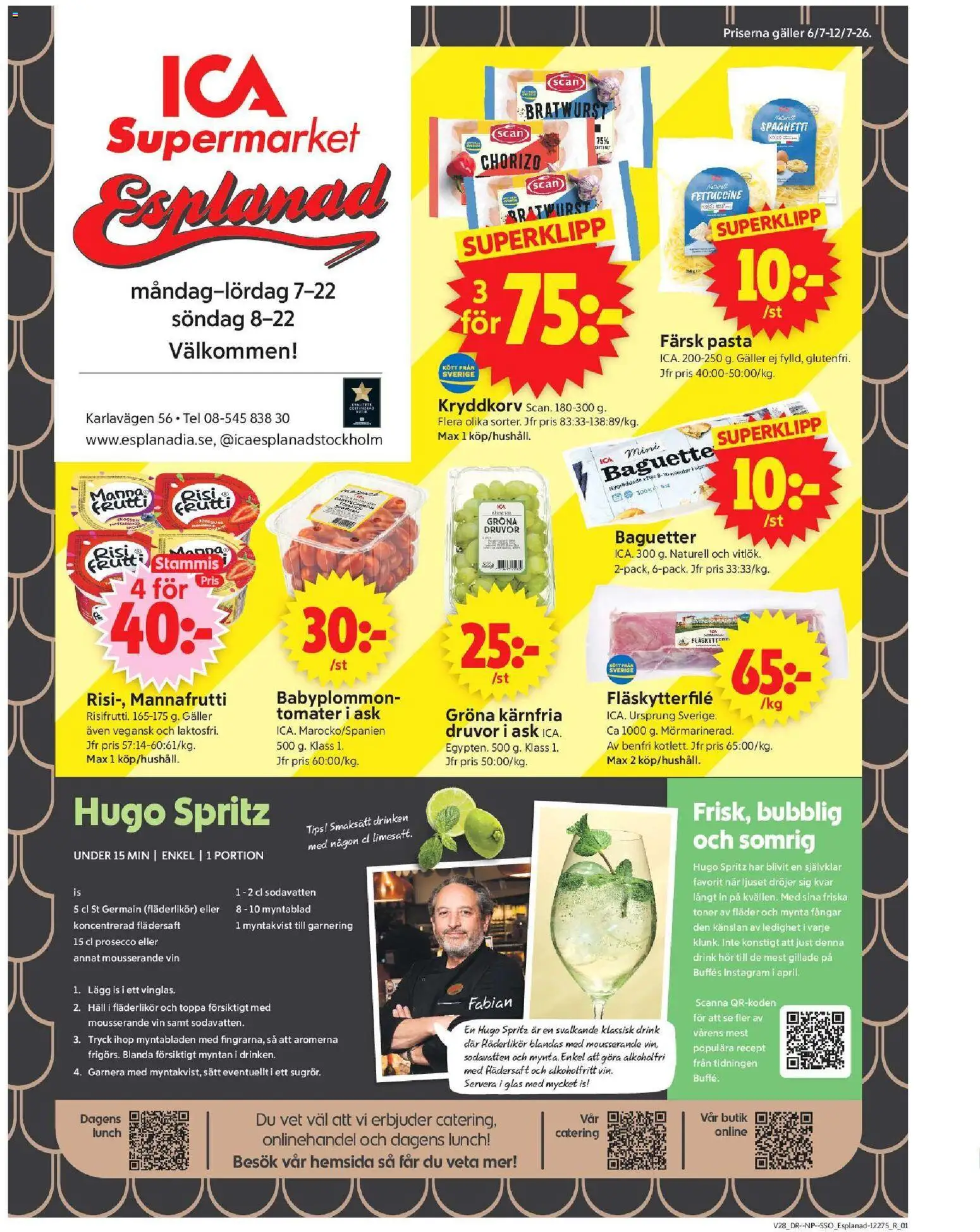 ICA Supermarket reklamblad aktuell från 06/07/2026 | Sida: 1 | Produkter: Baguette, Fläskytterfilé, Tomater, Chorizo