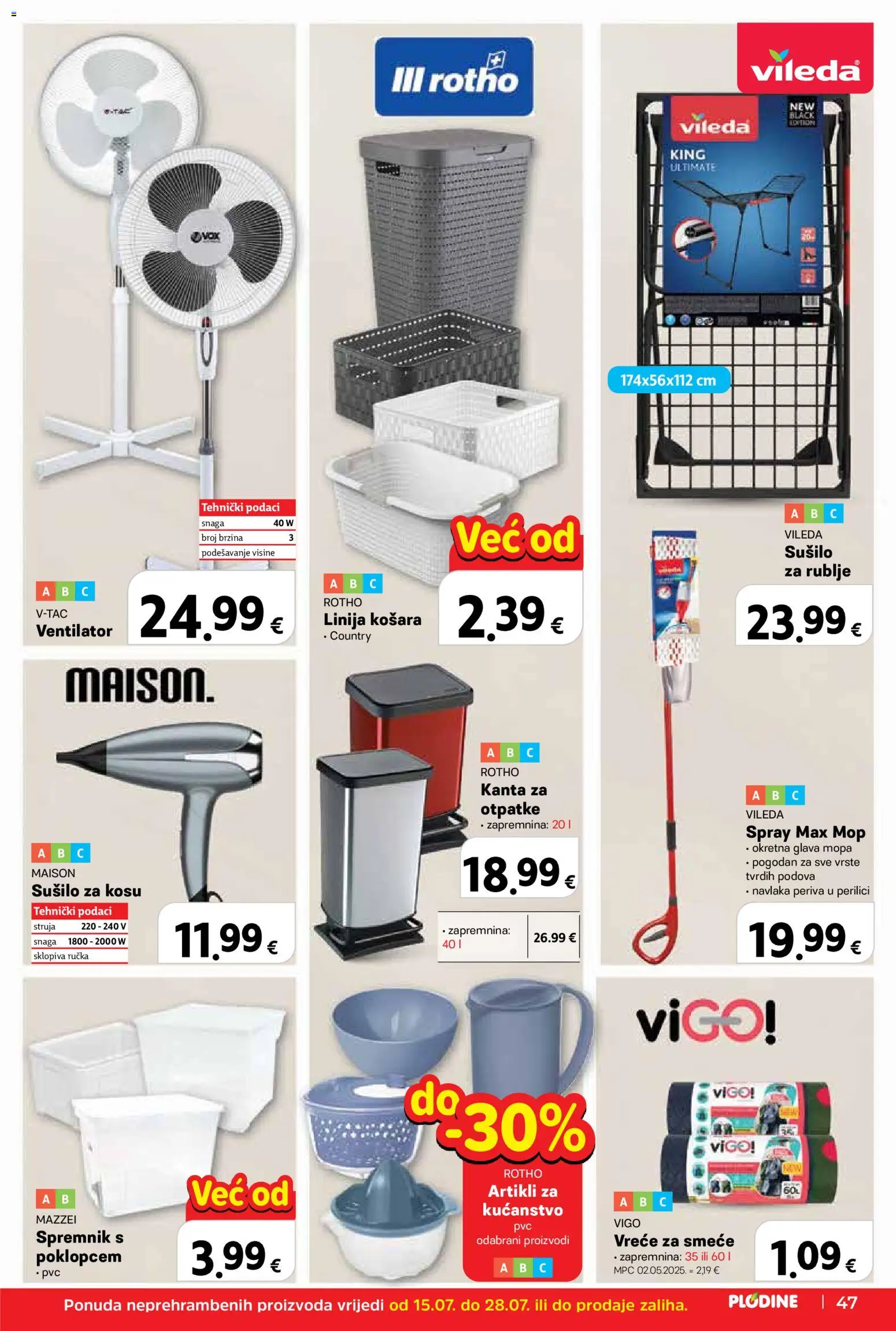 Plodine katalog | vrijedi od 15.07.2026 | Stranica: 47 | Proizvodi: Sušilo za kosu, Vreće za smeće, Sušilo za rublje, Vileda
