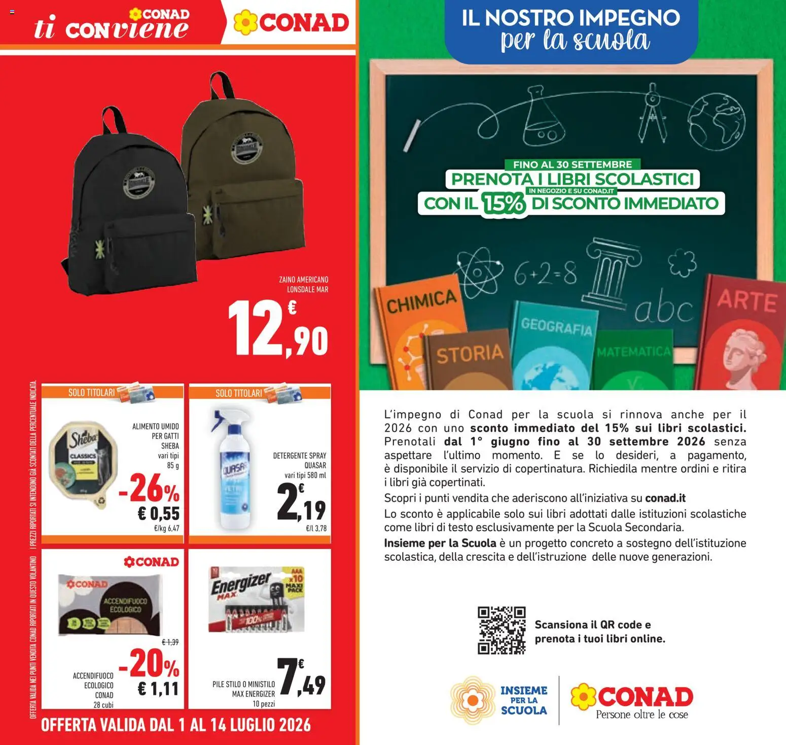 Volantino Conad del 01/07/2026 | Pagina: 26 | Prodotti: Pile, Detergente, Zaino