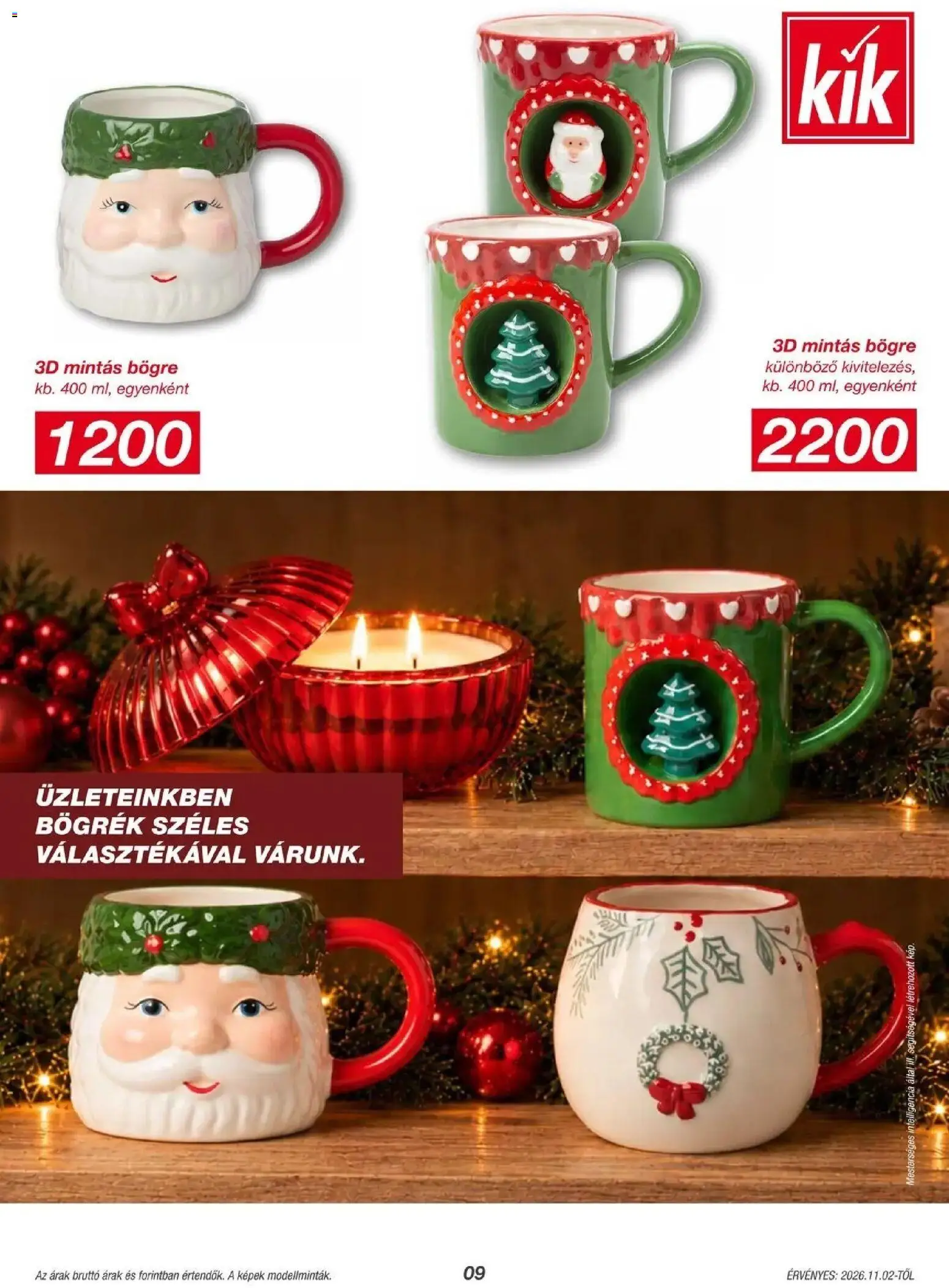 Kik aktuális akciós újság - 2026.10.30. -tól/töl > akció, lapozható szórólap 🛍️ | Oldal: 9 | Termékek: Bögre