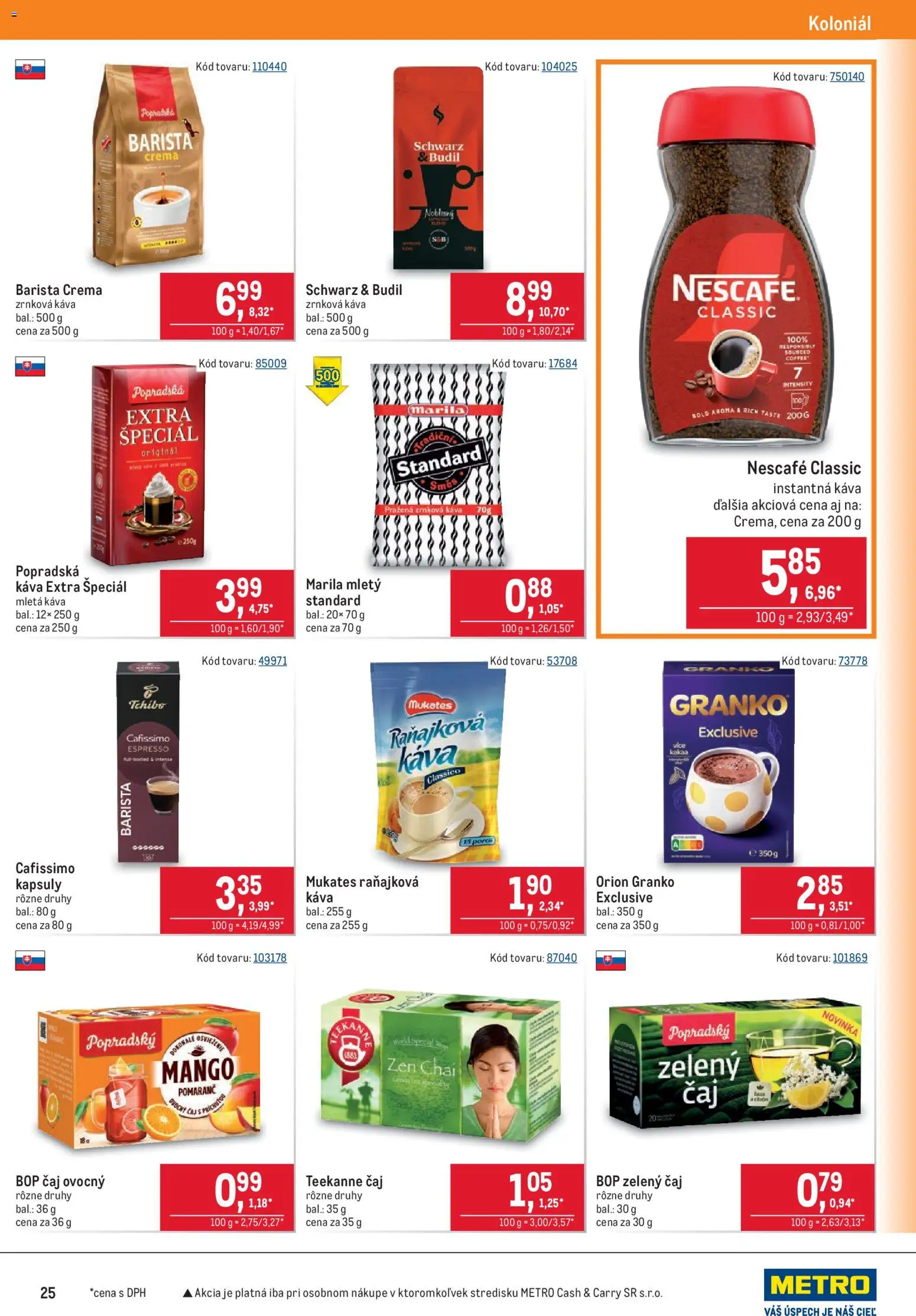 Nové Metro akcie – leták je platný od 07.10.2026 | Strana: 25 | Produkty: Čaj, Instantná káva, Nescafé Classic, Zrnková káva