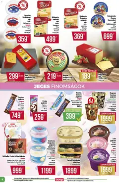 COOP - Abc & szuper / Alföld Pro-Coop Zrt. - amely érvényes a következő dátumtól: 2026.07.16. | Oldal: 4 | Termékek: Raffaello, Snickers, Tej, Csokoládé