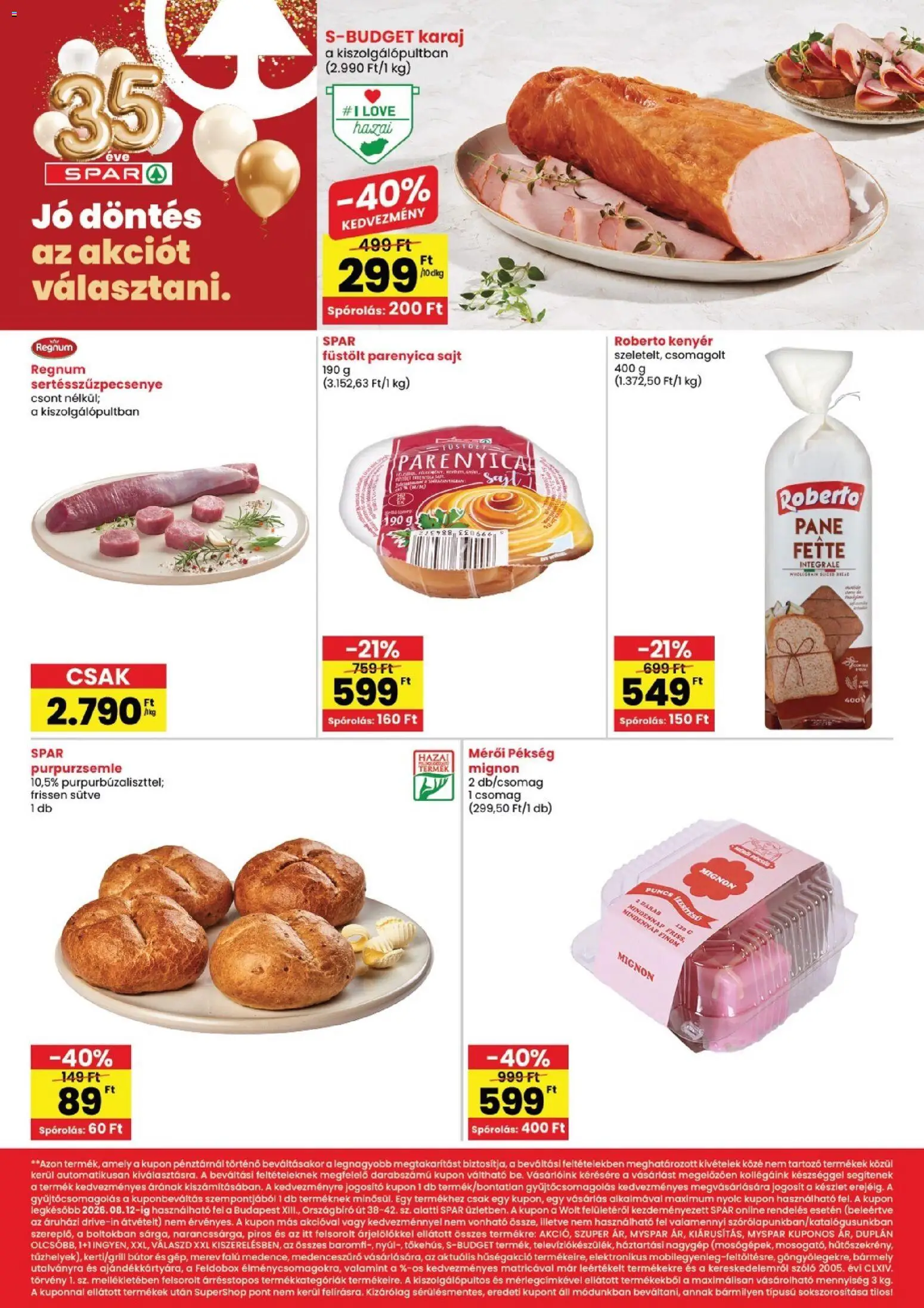 Spar akciós ujság - amely érvényes a következő dátumtól: 2026.08.06. | Oldal: 2 | Termékek: Szőlő, Bútor, Karaj, Sajt