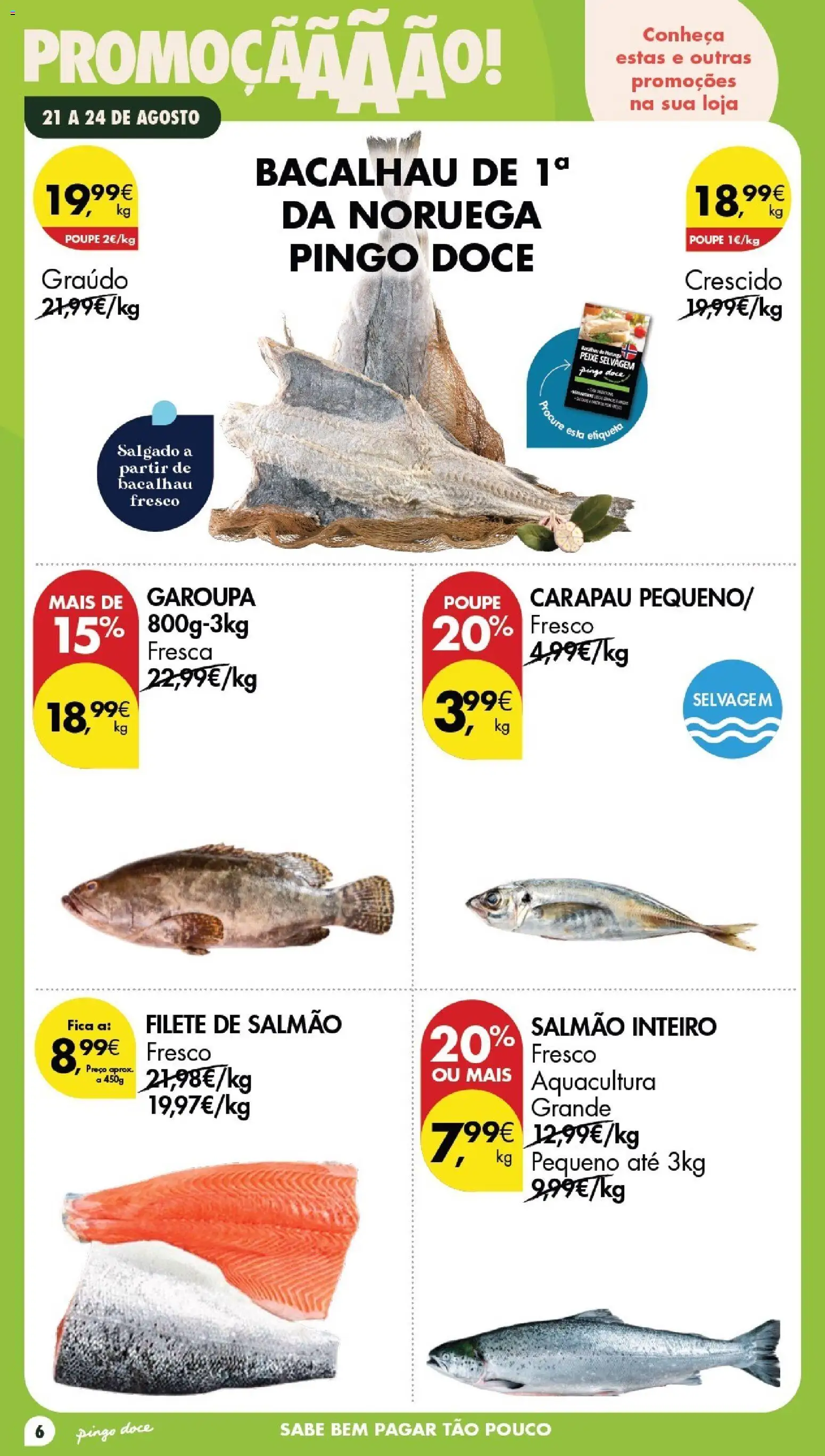 Pingo Doce Poupe este Fim de Semana │ válido de 21/08/2026 | Página: 6 | Produtos: Filete de salmão, Bacalhau, Salmão, Peixe