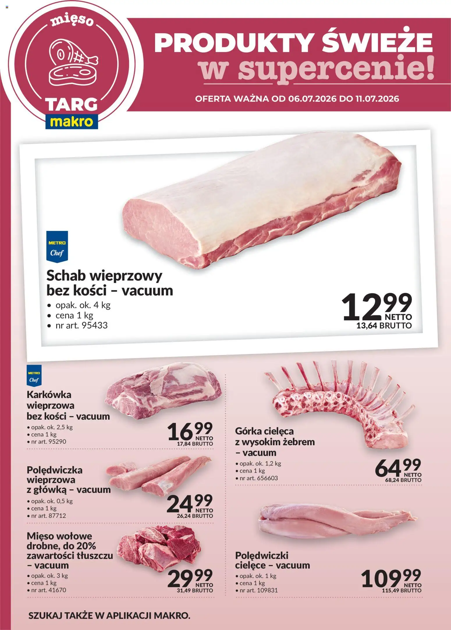 Makro gazetka - Produkty świeże w supercenie od 06.07.2026 | Strona: 1 | Produkty: Karkówka, Schab, Karkówka wieprzowa, Schab wieprzowy bez kości