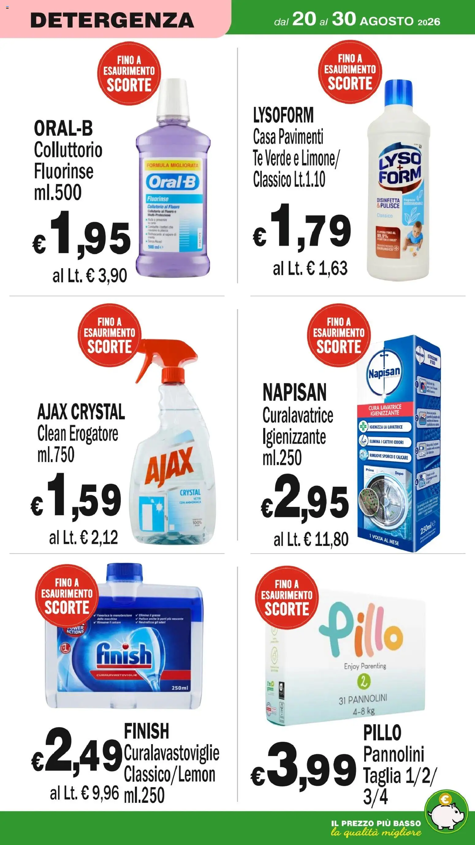 Volantino Primo Prezzo del 20/08/2026 | Pagina: 31 | Prodotti: Pannolini, Collutorio, Tè, Lavatrice