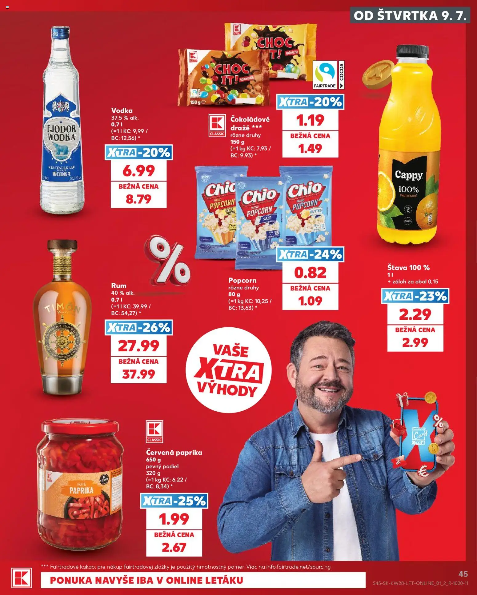 Kaufland SK akciós ujság - amely érvényes a következő dátumtól: 2026.07.09. | Oldal: 45 | Termékek: Popcorn, Vodka