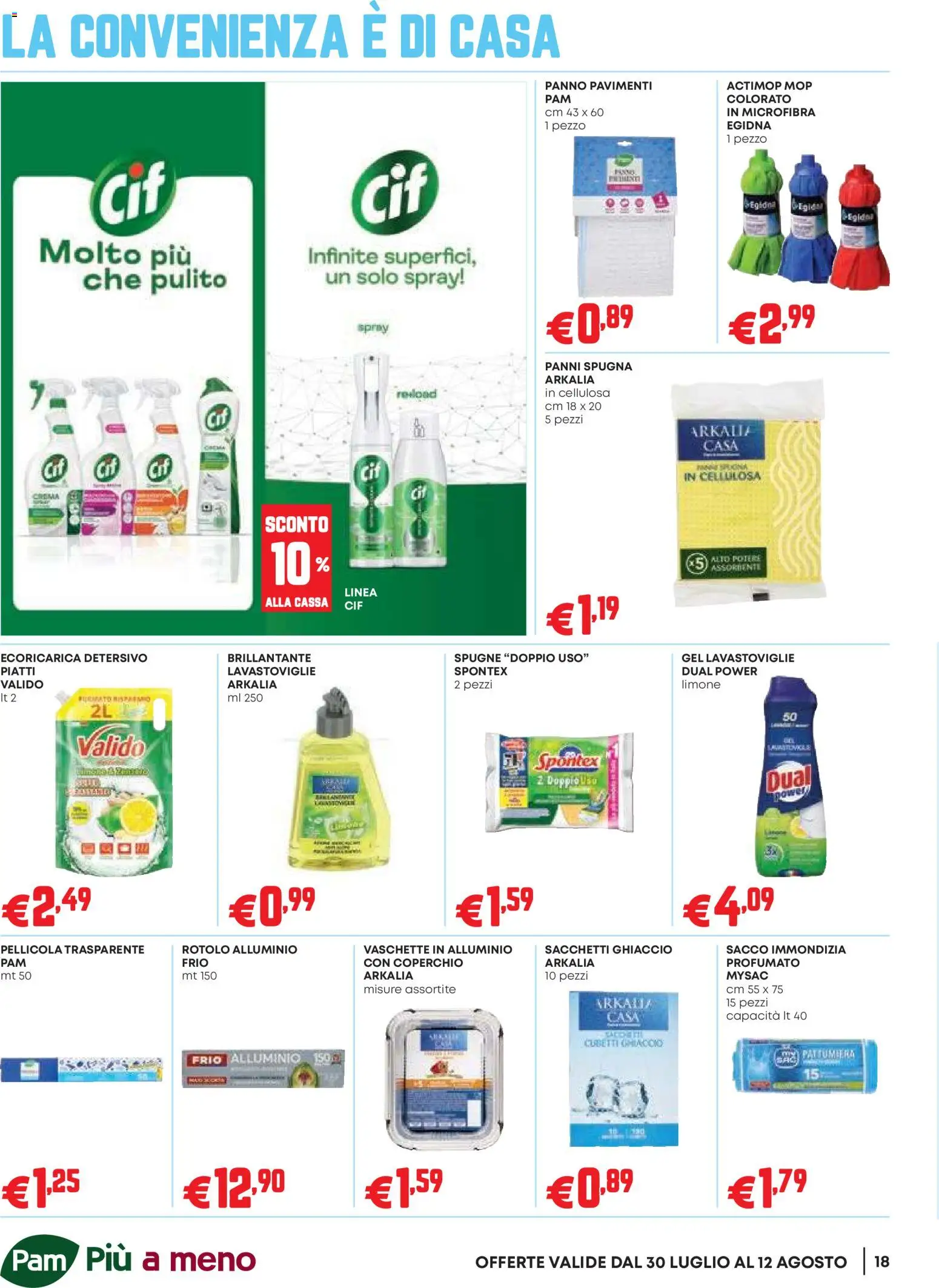 Volantino PAM del 30/07/2026 | Pagina: 18 | Prodotti: Spugna, Lavastoviglie, Alluminio, Vaschette