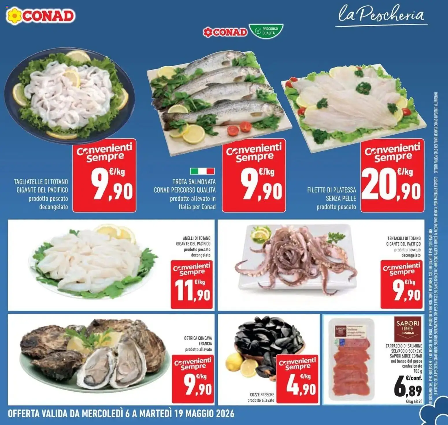Volantino Conad del 05.05.2026 | Pagina: 19 | Prodotti: Salmone, Tagliatelle, Cozze, Trota