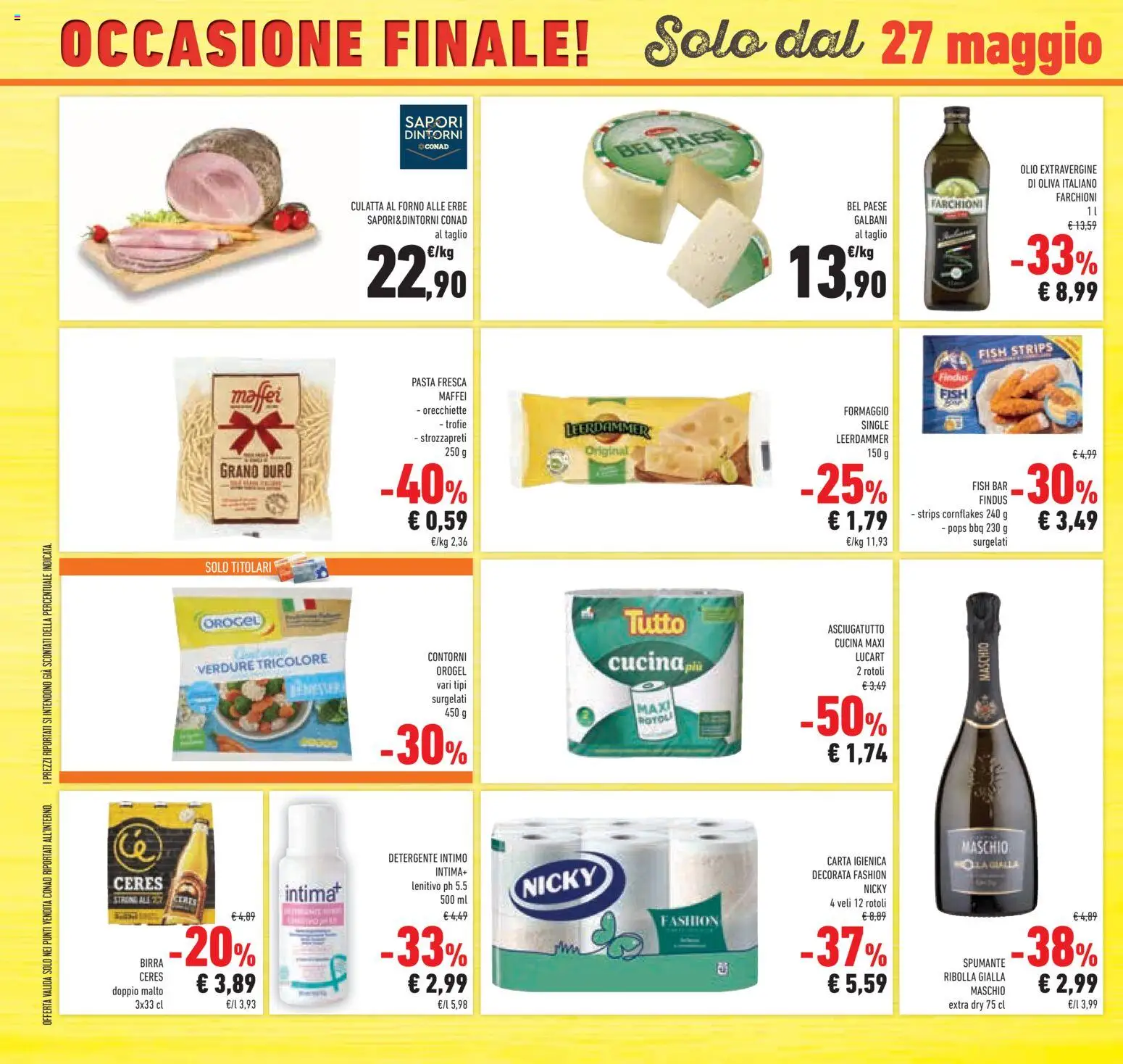 Volantino Conad del 20.05.2026 | Pagina: 40 | Prodotti: Ceres, Forno, Orecchiette, Asciugatutto