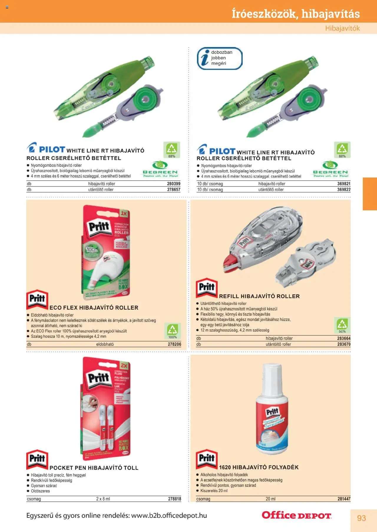 Office Depot akciós ujság - amely érvényes a következő dátumtól: 2025.04.10. | Oldal: 93 | Termékek: Utántöltő, Roller, Szalag