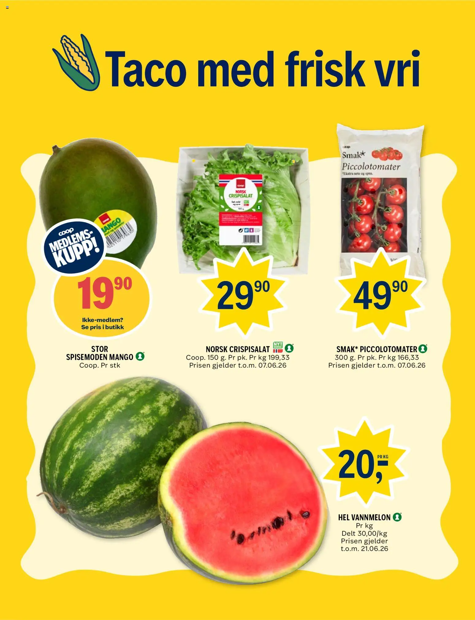 {H1} | Side: 6 | Produkter: Mango, Crispisalat, Vannmelon, Taco