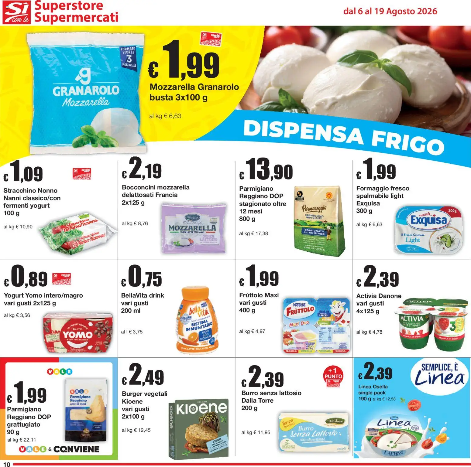 Volantino Sì con Te del 06/08/2026 | Pagina: 10 | Prodotti: Yogurt, Burro, Stracchino, Formaggio fresco
