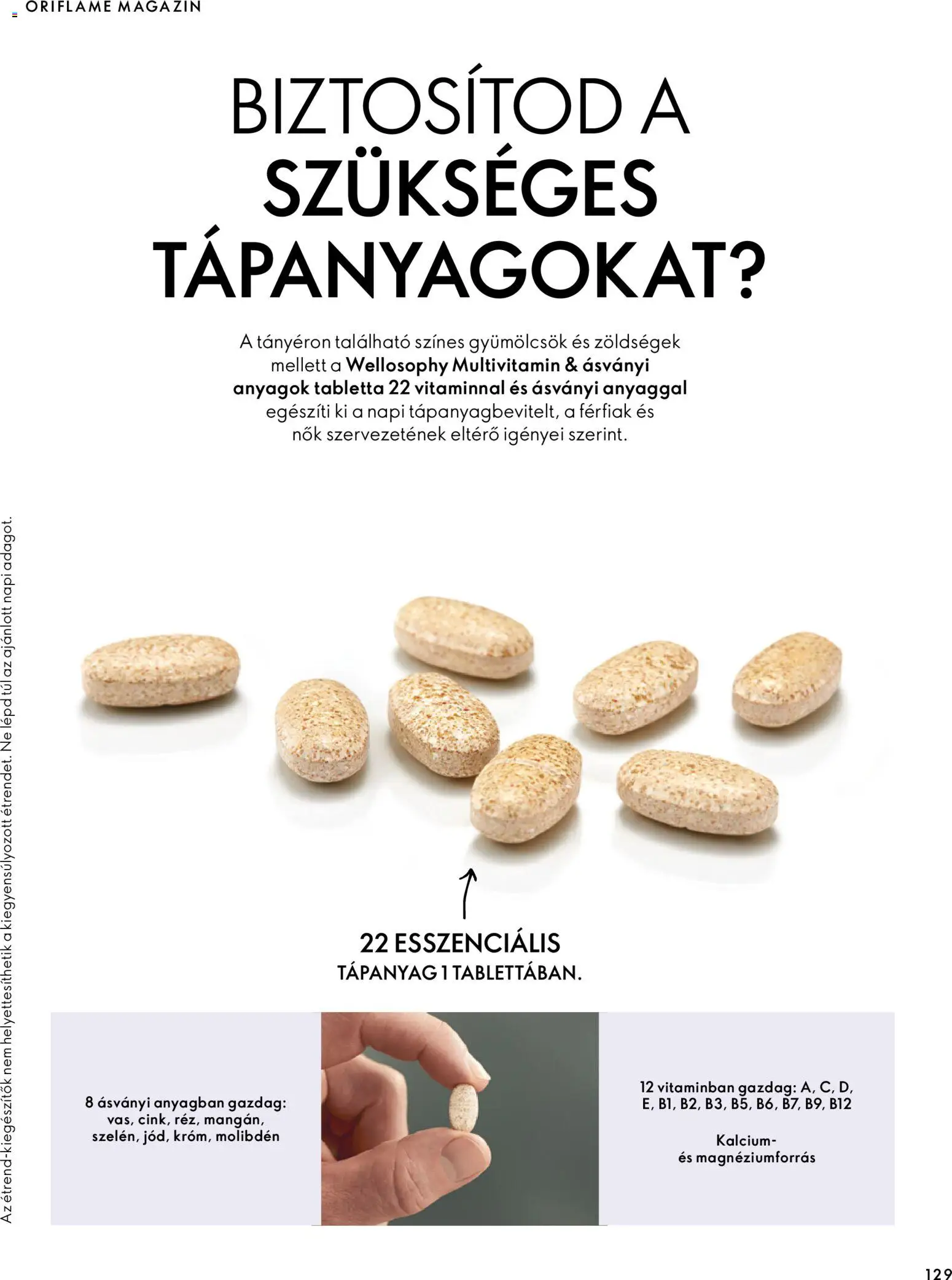 Oriflame akciós ujság - amely érvényes a következő dátumtól: 2026.11.11. | Oldal: 129 | Termékek: Zöldségek, Tabletta, Magazin, Multivitamin