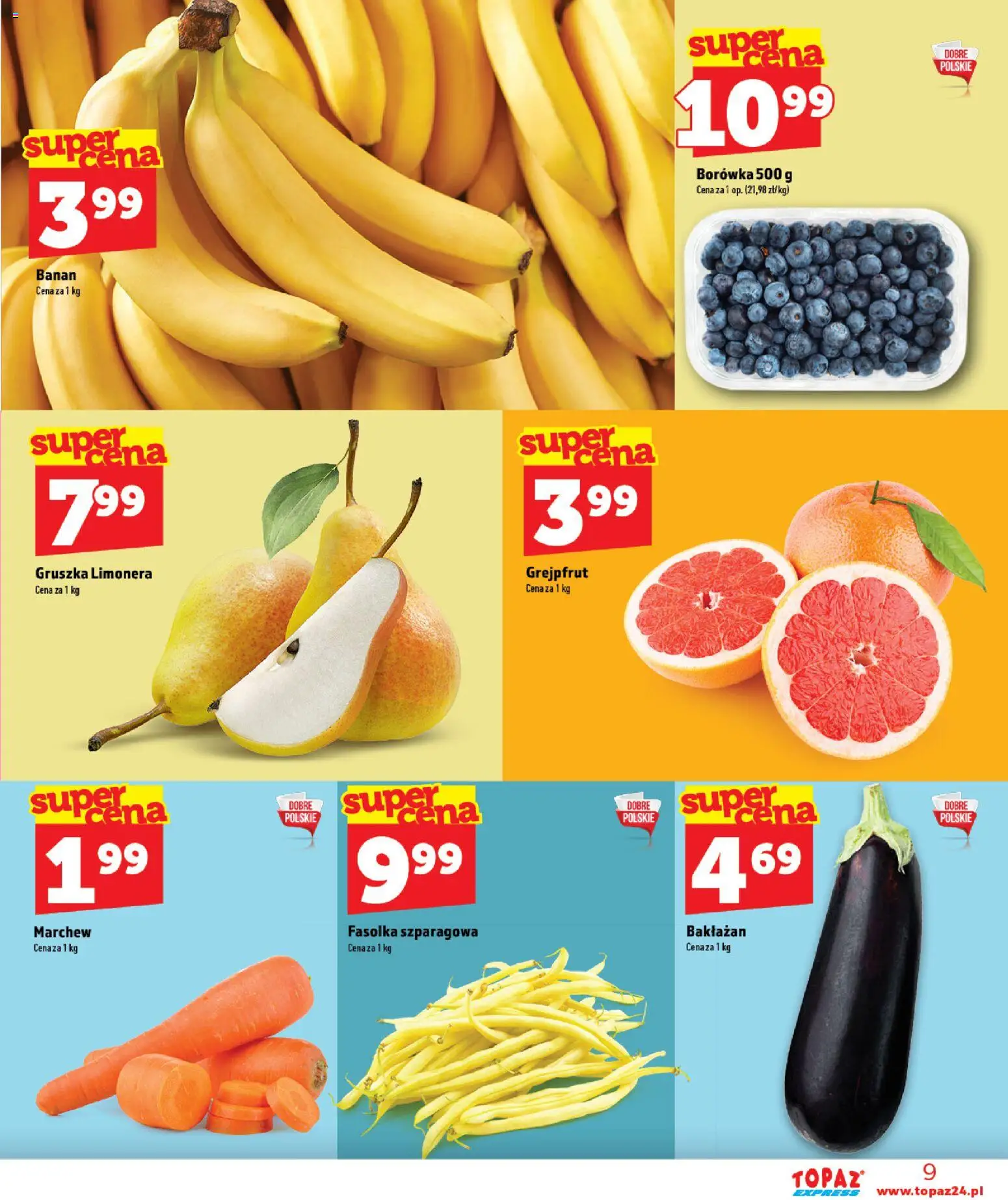 Topaz gazetka - Express od 20.08.2026 | Strona: 9 | Produkty: Gruszka, Fasolka szparagowa, Banan, Grejpfrut