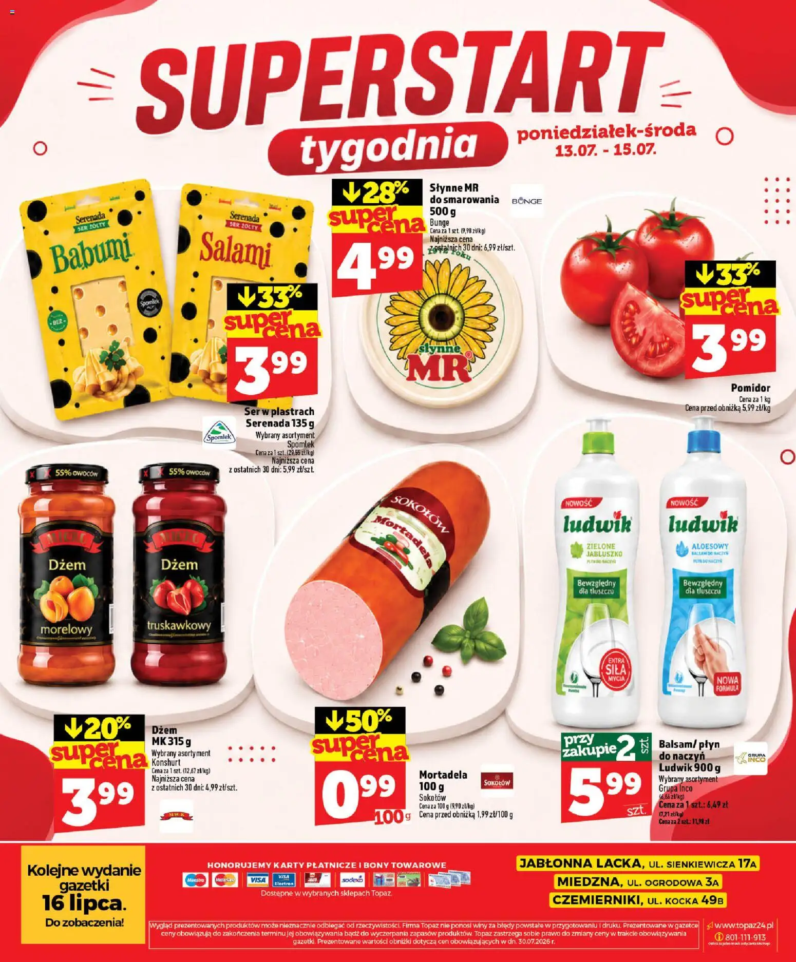 Topaz gazetka - Ceny małe na stałe od 09.07.2026 | Strona: 42 | Produkty: Ser żółty, Mortadela, Dżem, Salami