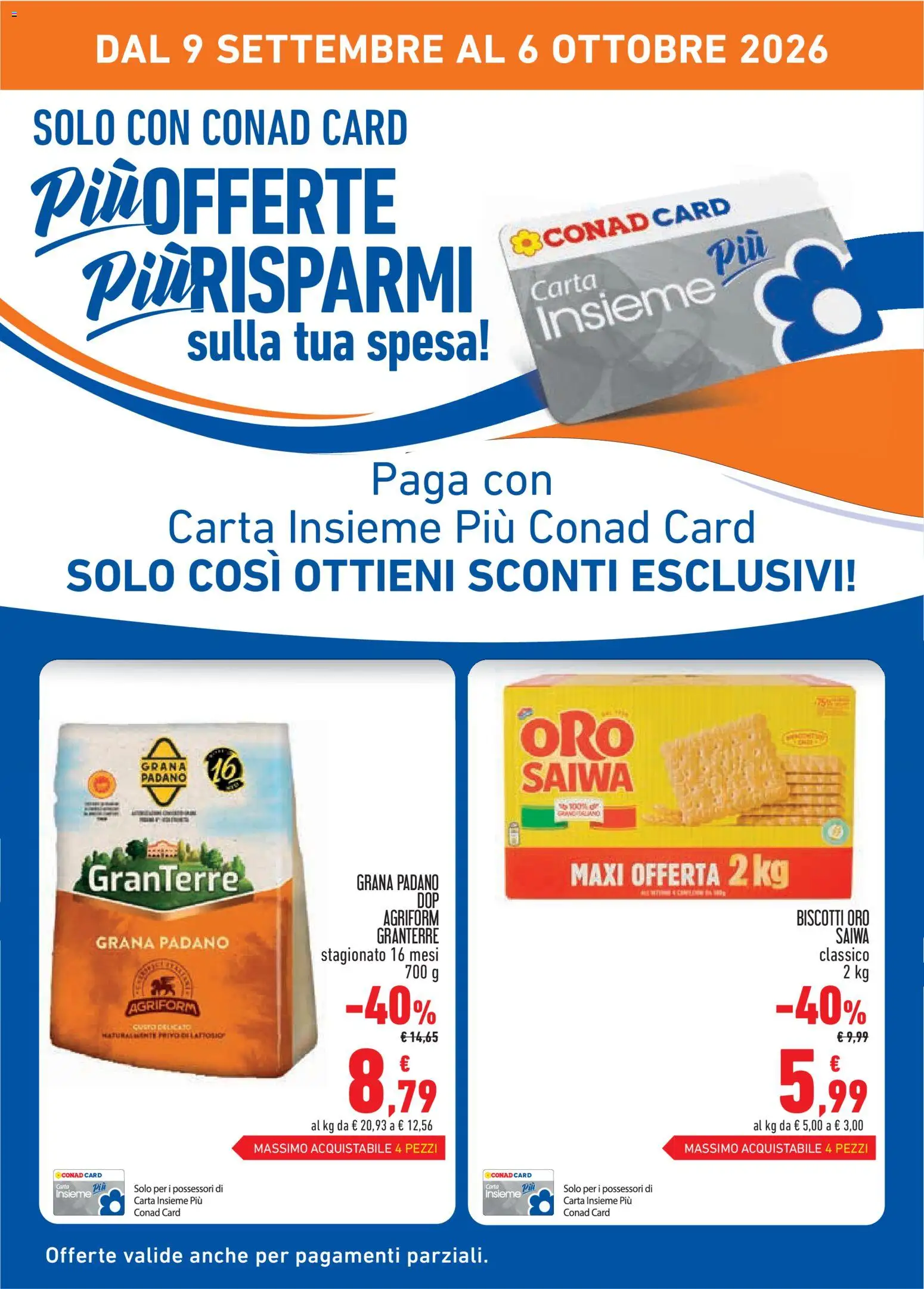Volantino Conad del 09/09/2026 | Pagina: 2 | Prodotti: Biscotti, Grana Padano