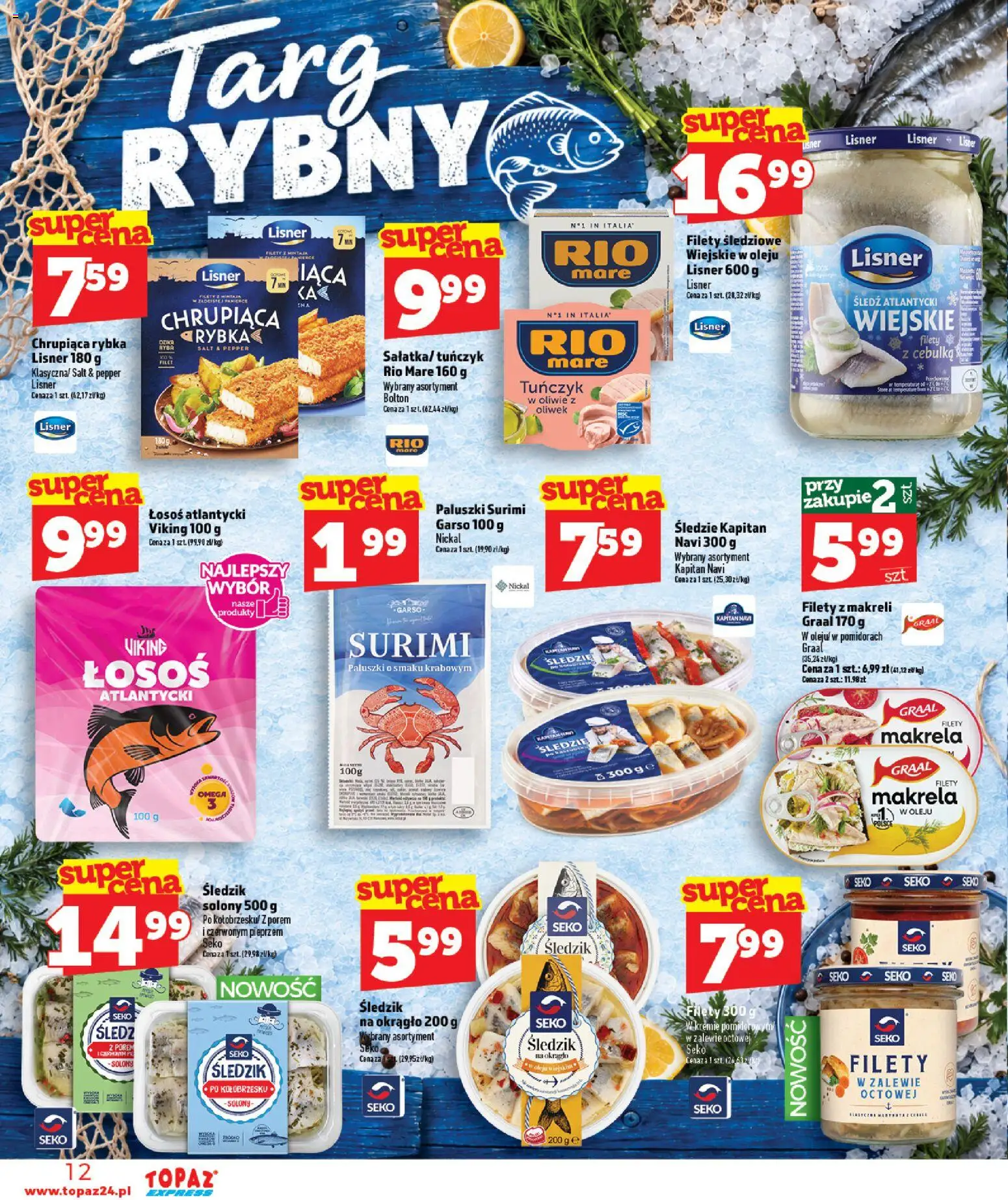 Topaz gazetka - Express od 08.10.2026 | Strona: 12 | Produkty: Śledzie, Łosoś atlantycki, Surimi, Paluszki surimi