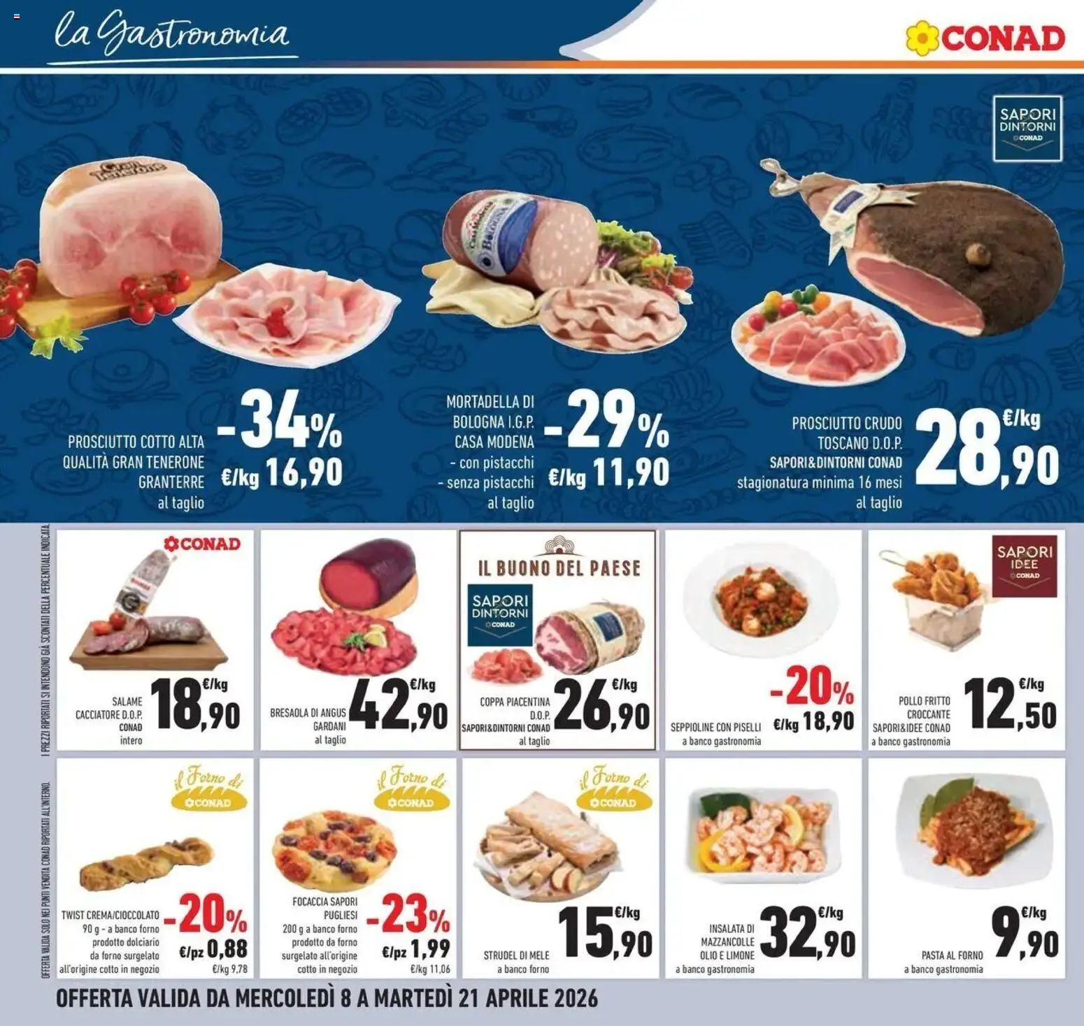 Volantino Conad del 08.04.2026 | Pagina: 16 | Prodotti: Salame, Pollo, Prosciutto, Il forno