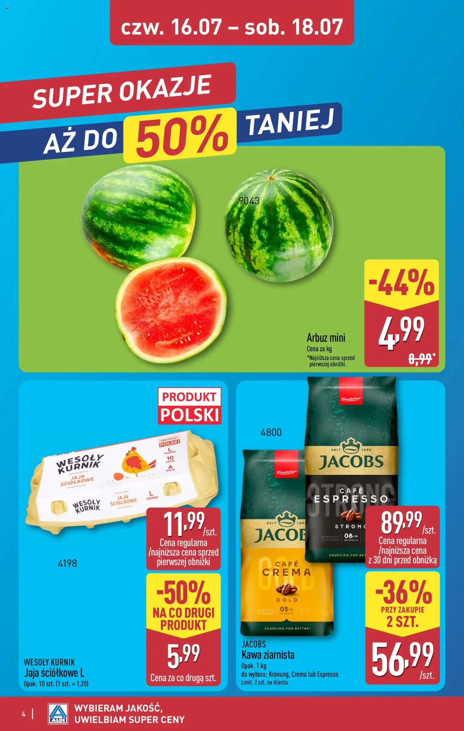 Aldi gazetka - Oferta weekendowa od 16.07.2026 | Strona: 4 | Produkty: Arbuz, Kawa ziarnista, Kawa, Jaja
