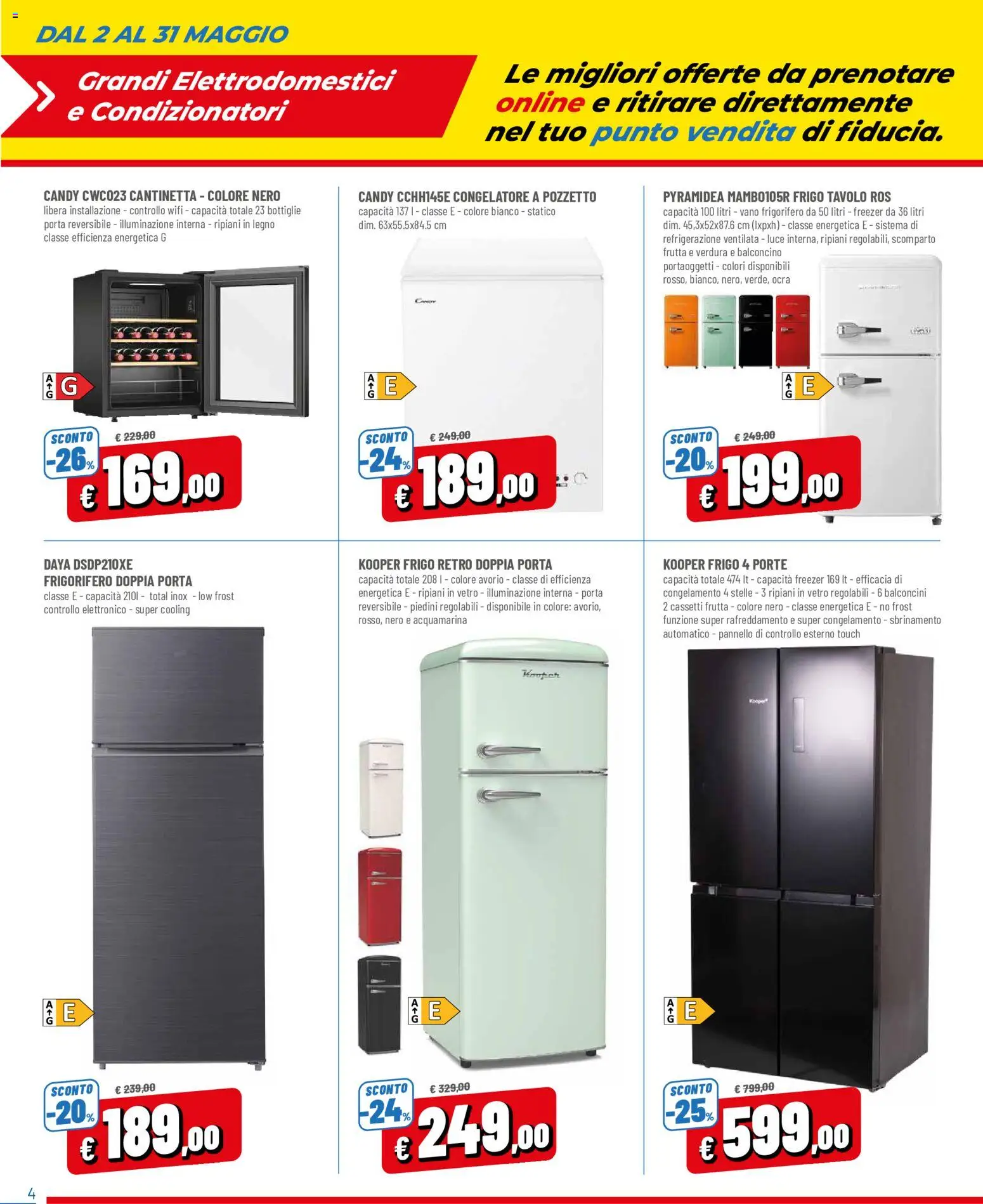 Volantino Galassia del 02.05.2026 | Pagina: 4 | Prodotti: Freezer, Frigorifero, Congelatore, Tavolo
