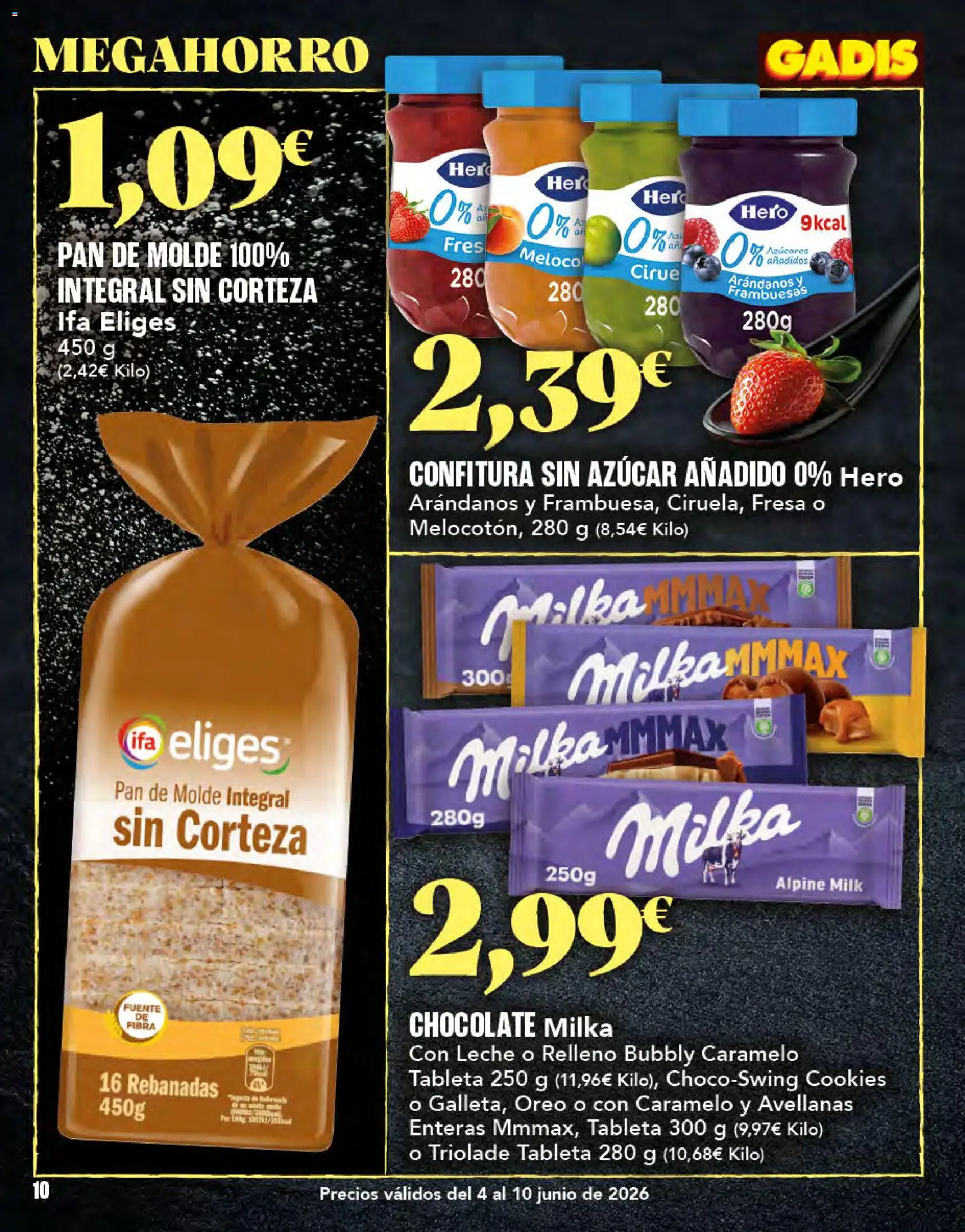 Gadis folleto │ válido desde el 04.06.2026 | Página: 10 | Productos: Pan, Chocolate, Tableta, Pan de molde