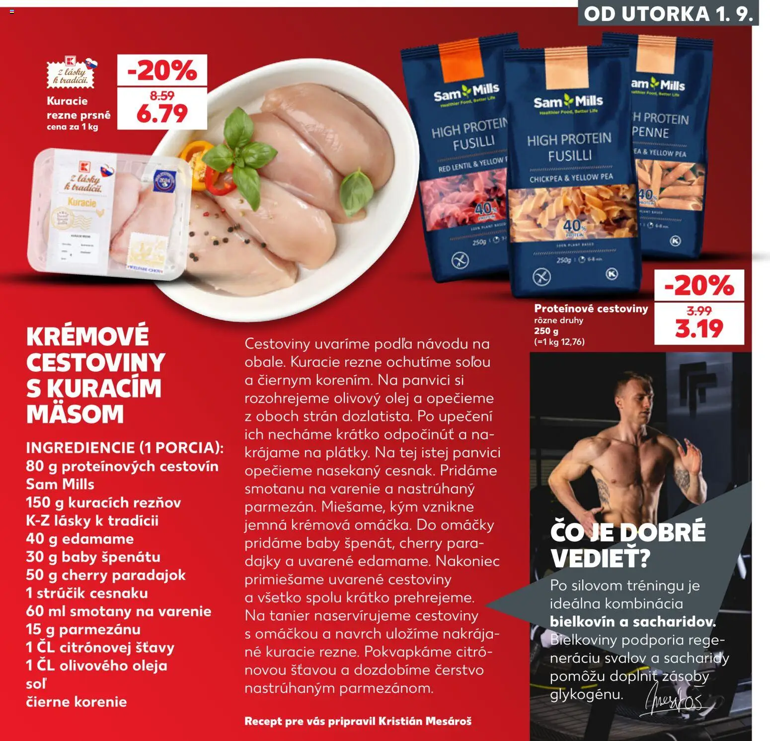 Kaufland SK akciós ujság - amely érvényes a következő dátumtól: 2026.09.01. | Oldal: 35 | Termékek: Protein, Vas, Penne, Tej