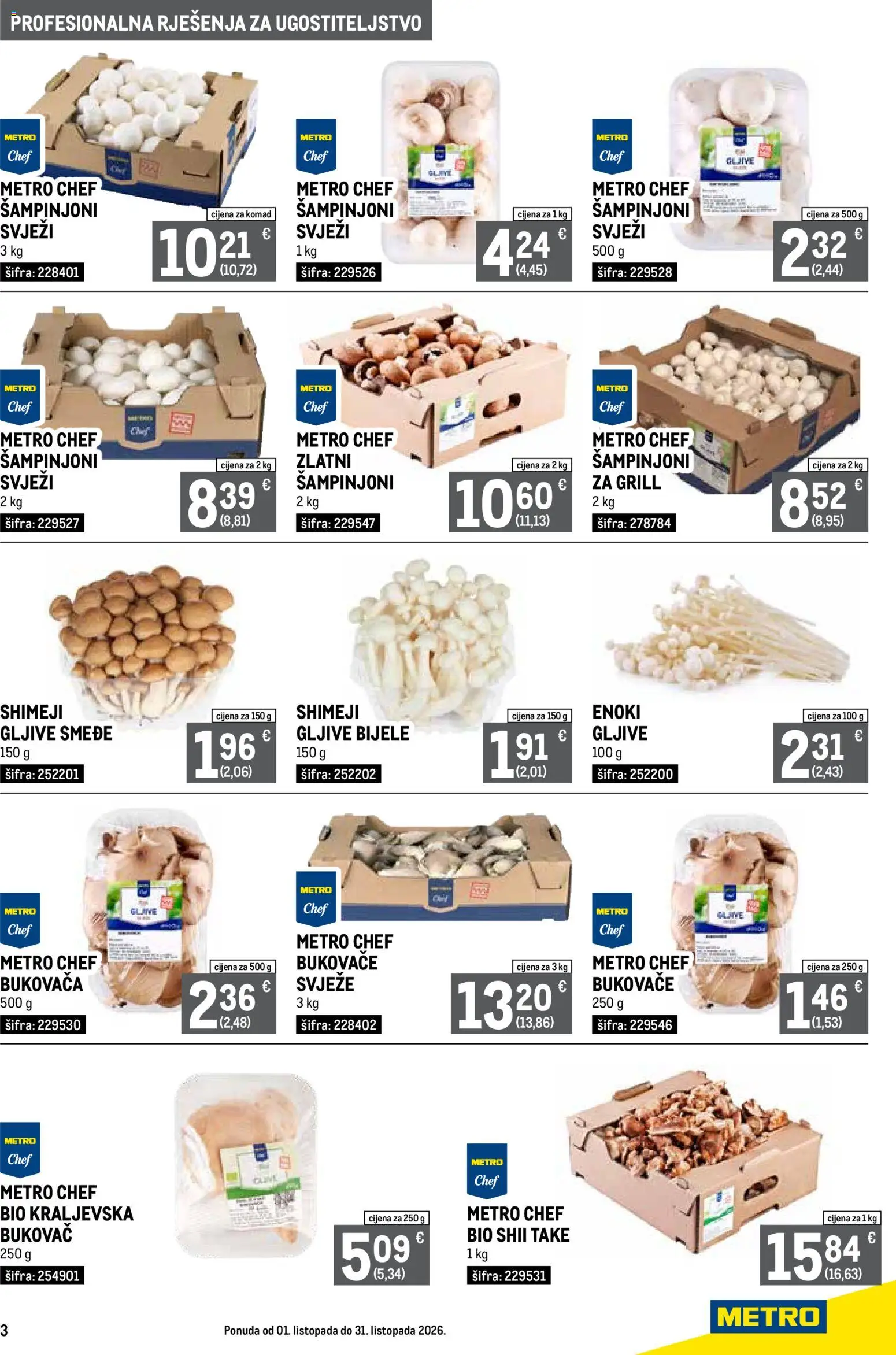 Metro katalog | vrijedi od 01.10.2026 | Stranica: 3 | Proizvodi: Šampinjoni, Grill, Gljive