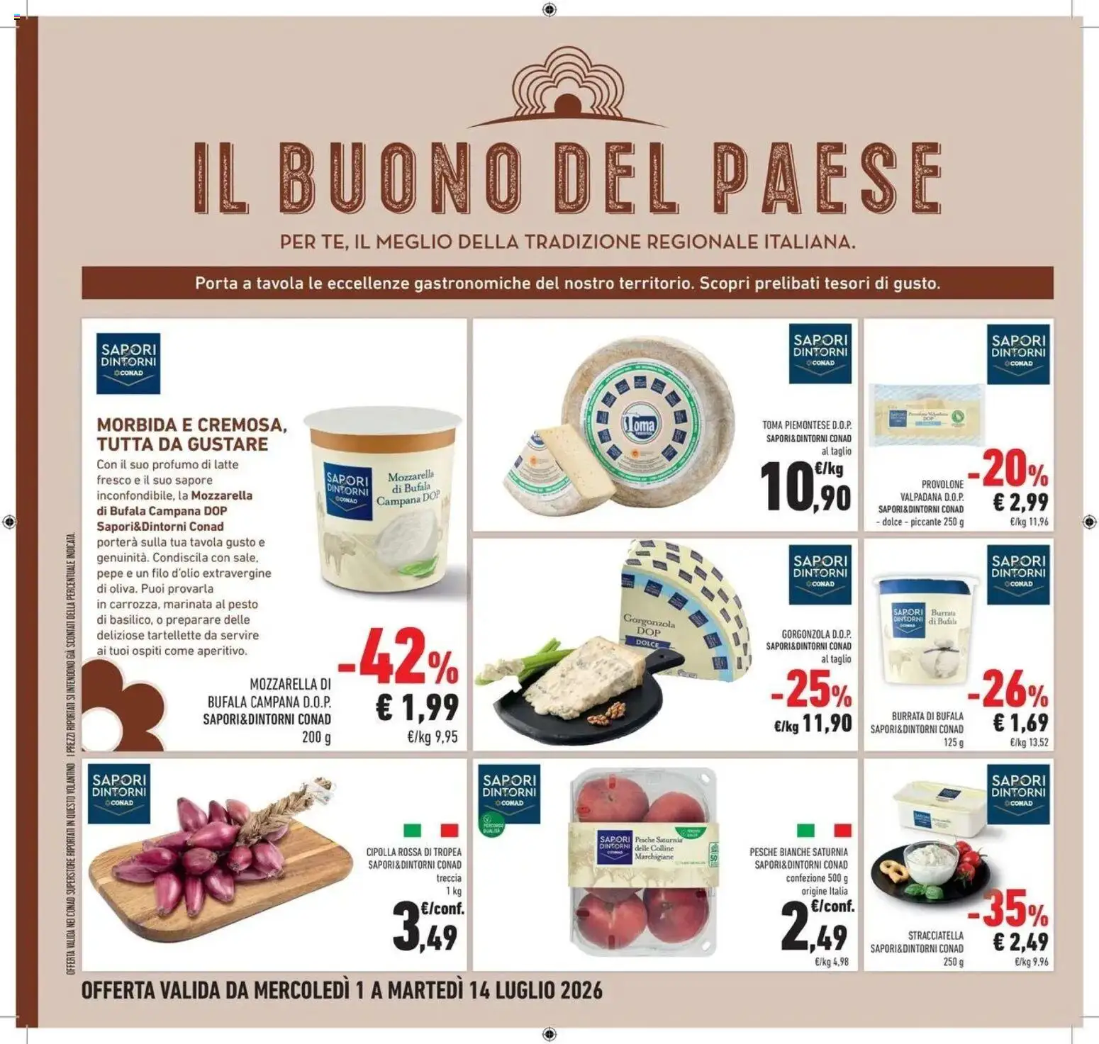 Volantino Conad del 30/06/2026 | Pagina: 18 | Prodotti: Cipolle, Pepe, Latte, Burrata