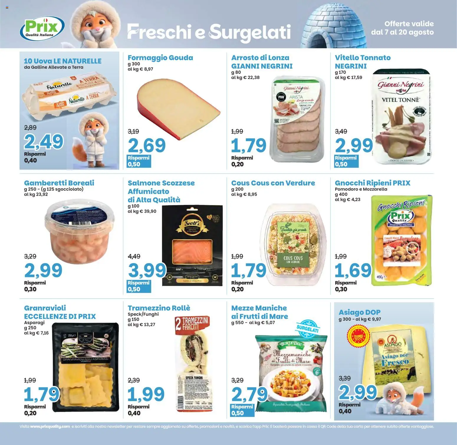 Volantino Prix del 07/08/2026 | Pagina: 7 | Prodotti: Speck, Verdure, Formaggio, Vitello
