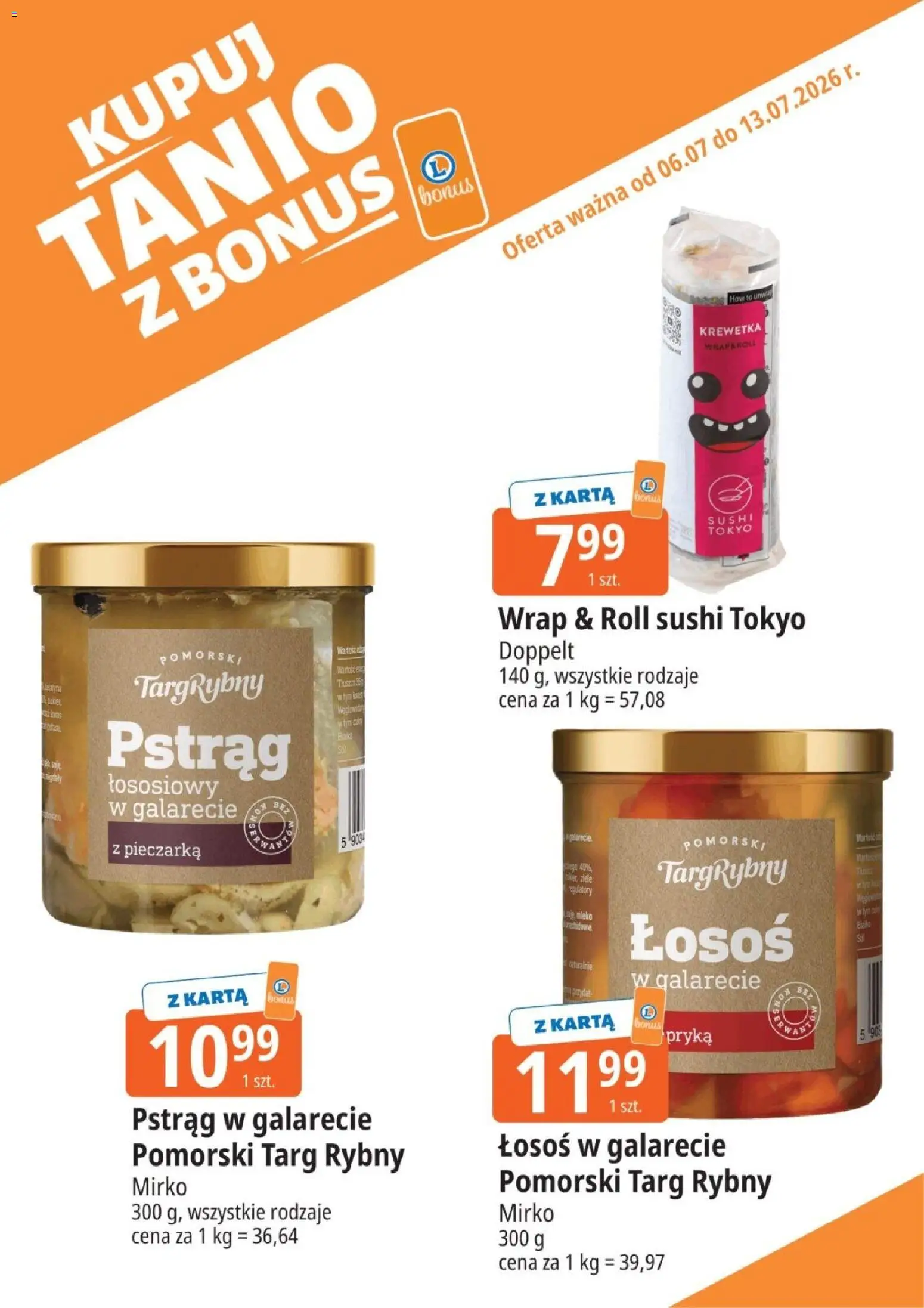 E.Leclerc gazetka - Kupuj Tanio Z Bonus od 06.07.2026 | Strona: 12 | Produkty: Karta, Pstrąg łososiowy, Łosoś, Sushi