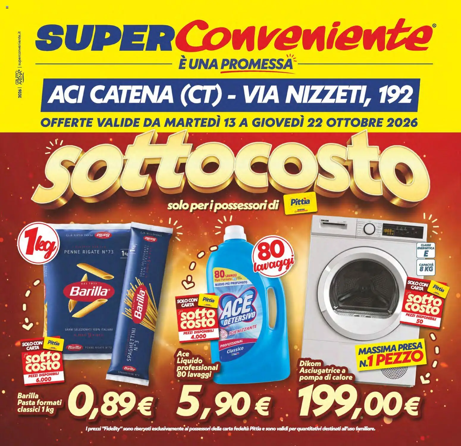 Volantino SuperConveniente del 13/10/2026 | Pagina: 1 | Prodotti: Pasta, Asciugatrice, Penne, Presa