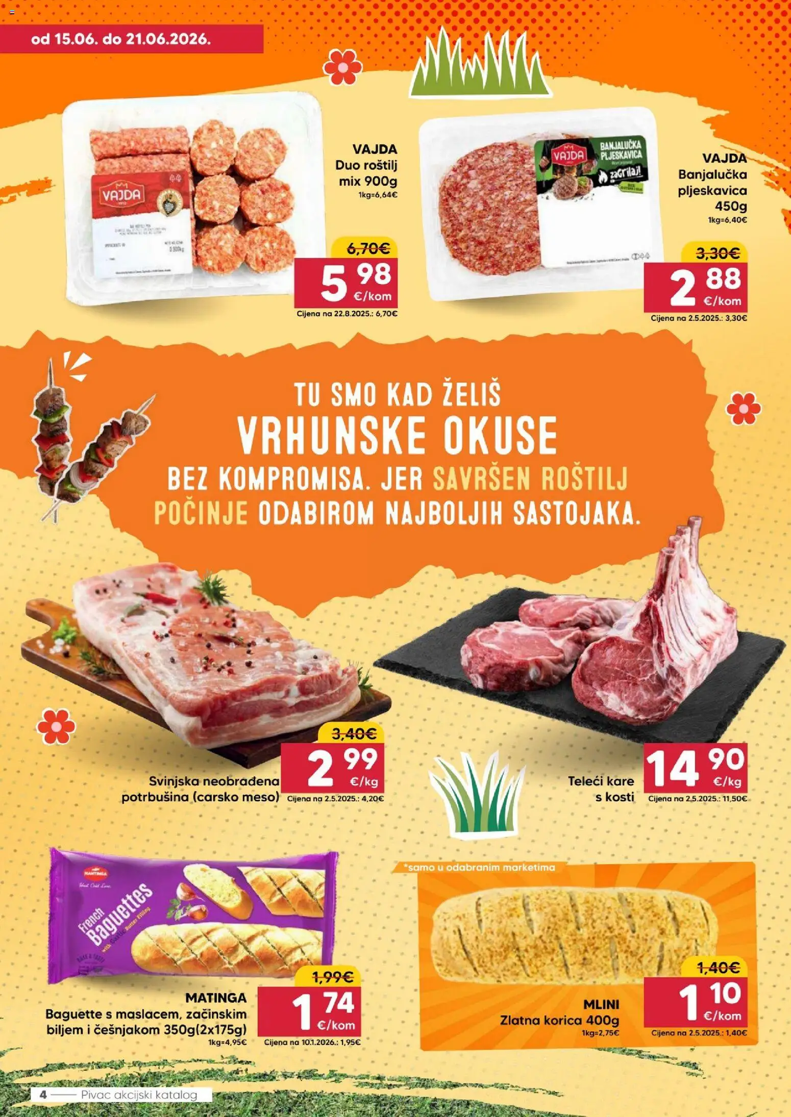 Pivac katalog | vrijedi od 15.06.2026 | Stranica: 4 | Proizvodi: Roštilj, Carsko meso, Meso