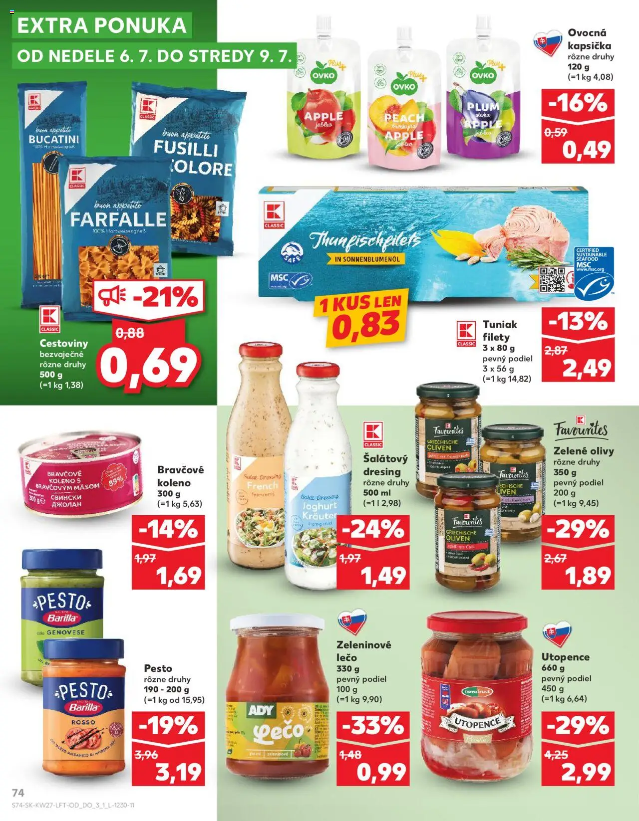 Nové Kaufland akcie – leták je platný od 03.07.2025 | Strana: 74 | Produkty: Cestoviny, Bravčové koleno, Olivy, Pesto