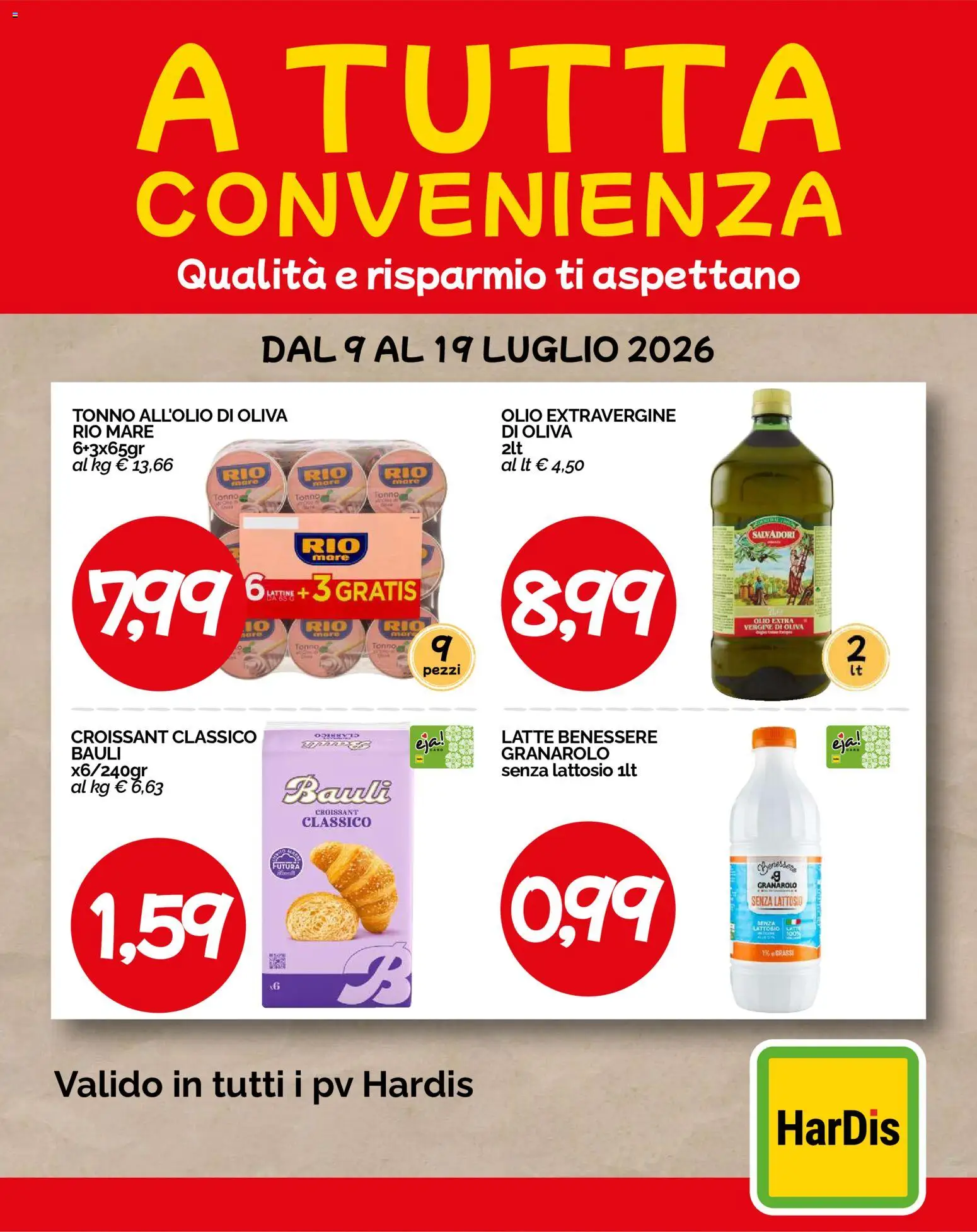 Volantino HarDis del 09/07/2026 | Pagina: 1 | Prodotti: Latte, Olio, Olio extra vergine, Croissant