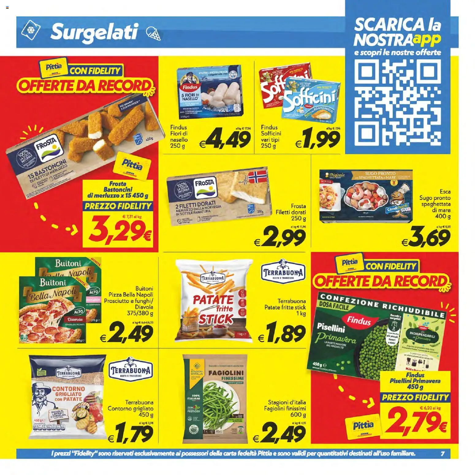 Volantino SuperConveniente del 23/07/2026 | Pagina: 7 | Prodotti: Salame, Pizza, Merluzzo, Fagiolini