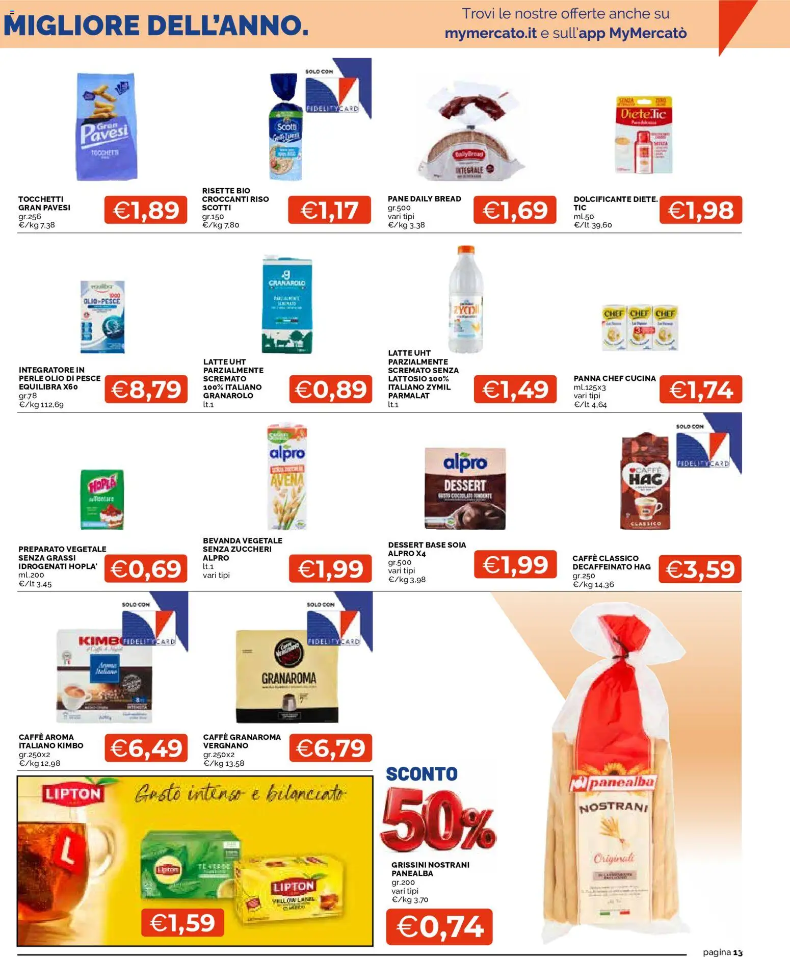 Volantino Mercatò del 03/09/2026 | Pagina: 13 | Prodotti: Dolcificante, Caffè, Olio di pesce, Kimbo