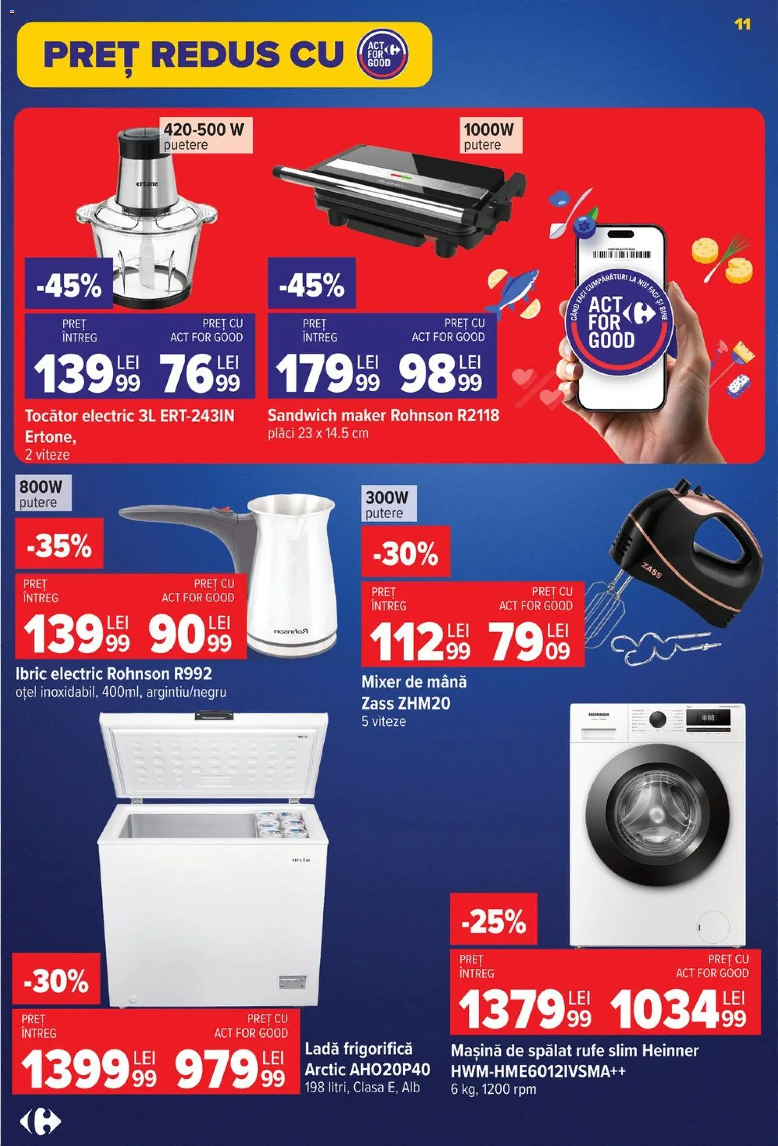 Noul catalog Carrefour – valabil de la 22.07.2026 | Pagină: 11 | Produse: Mașină De Spălat, Mixer, Tocător, Ladă frigorifică