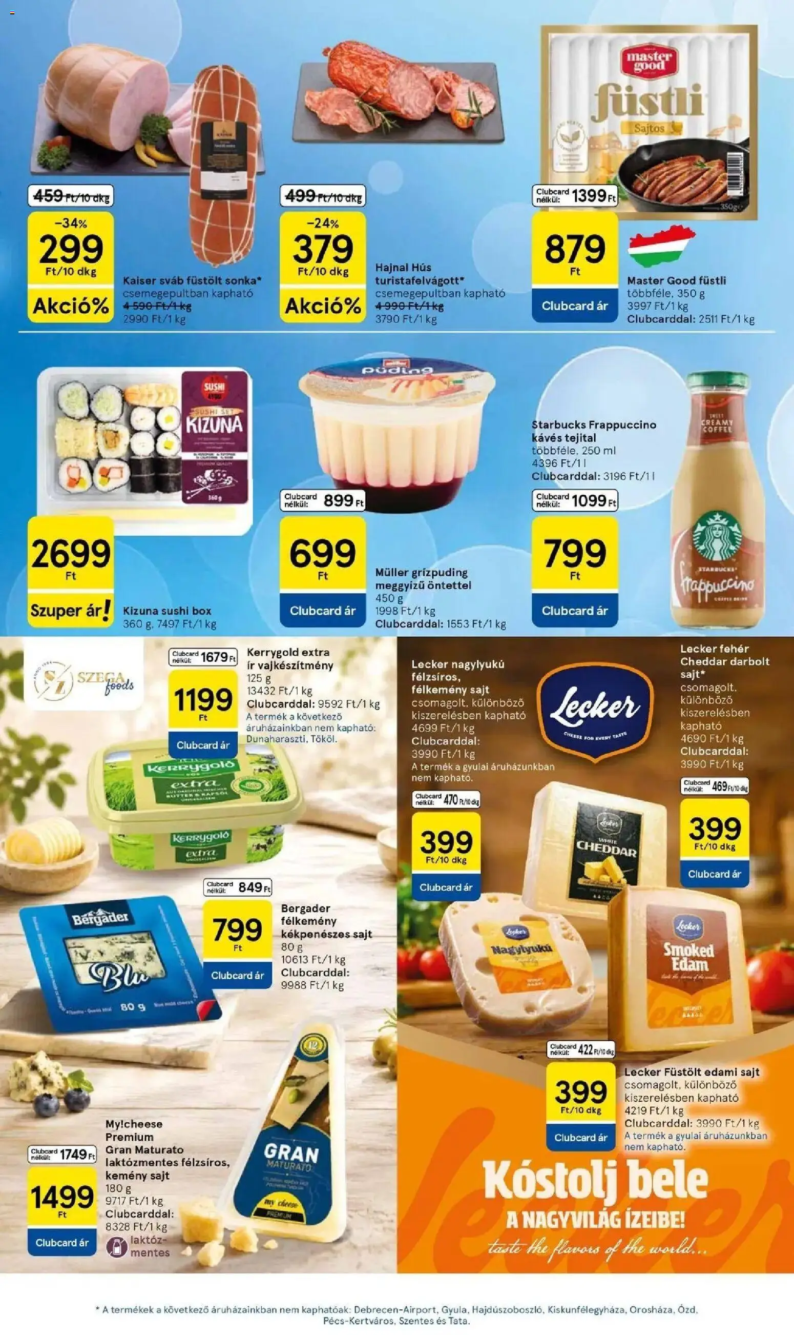 Tesco akciós ujság - amely érvényes a következő dátumtól: 2026.08.13. | Oldal: 25 | Termékek: Laktózmentes, Edami sajt, Sajt, Hajnal hús