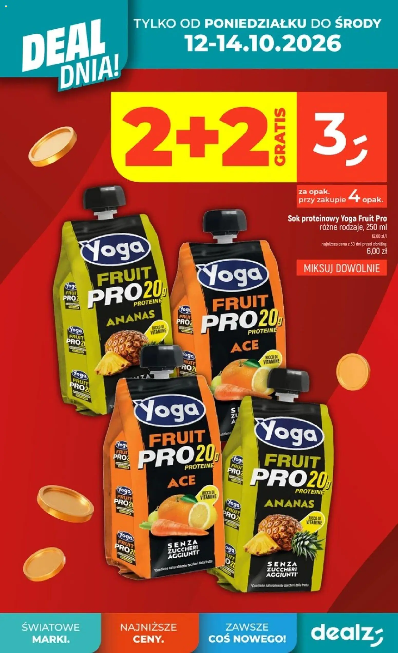 Dealz gazetka od 08.10.2026 | Strona: 8 | Produkty: Sok, Ananas