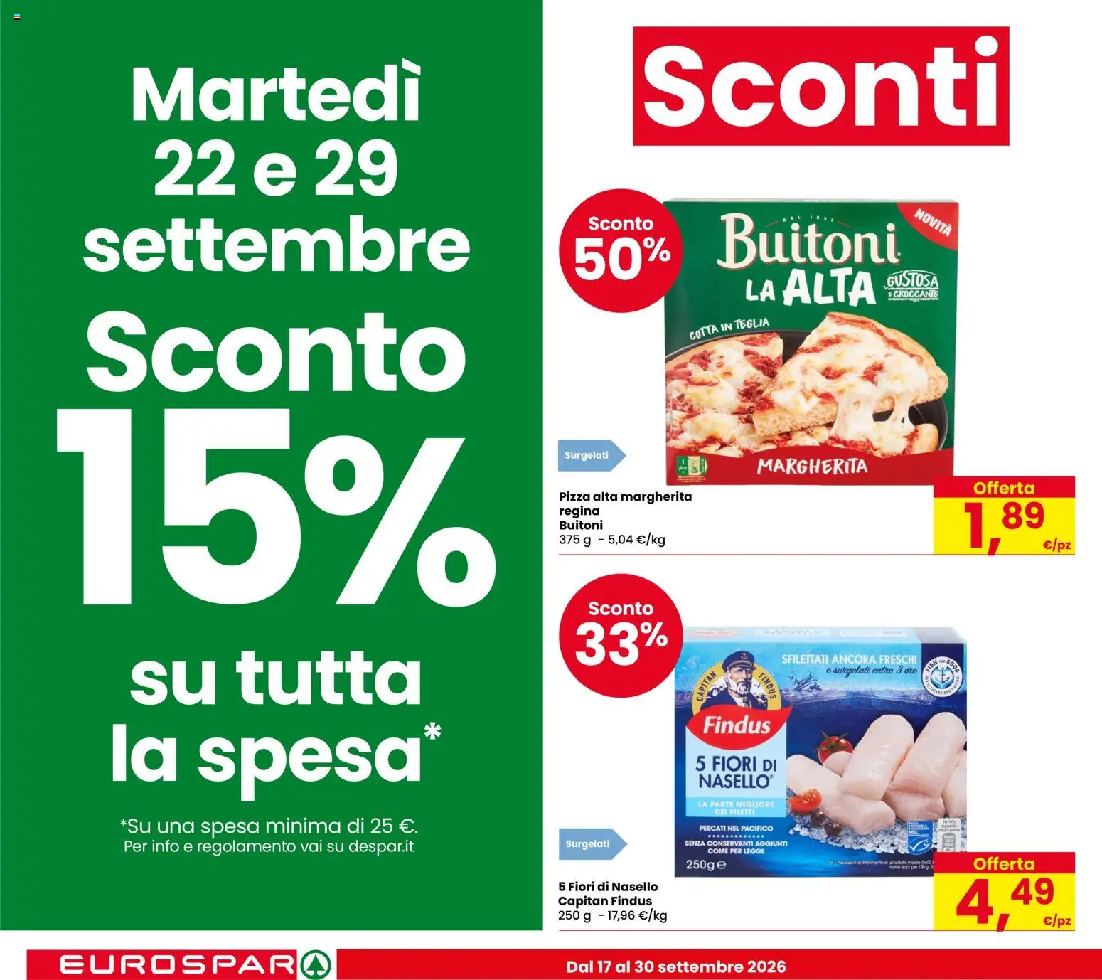 Volantino Eurospar del 17/09/2026 | Pagina: 4 | Prodotti: Teglia, Pizza, Fiori, Nasello