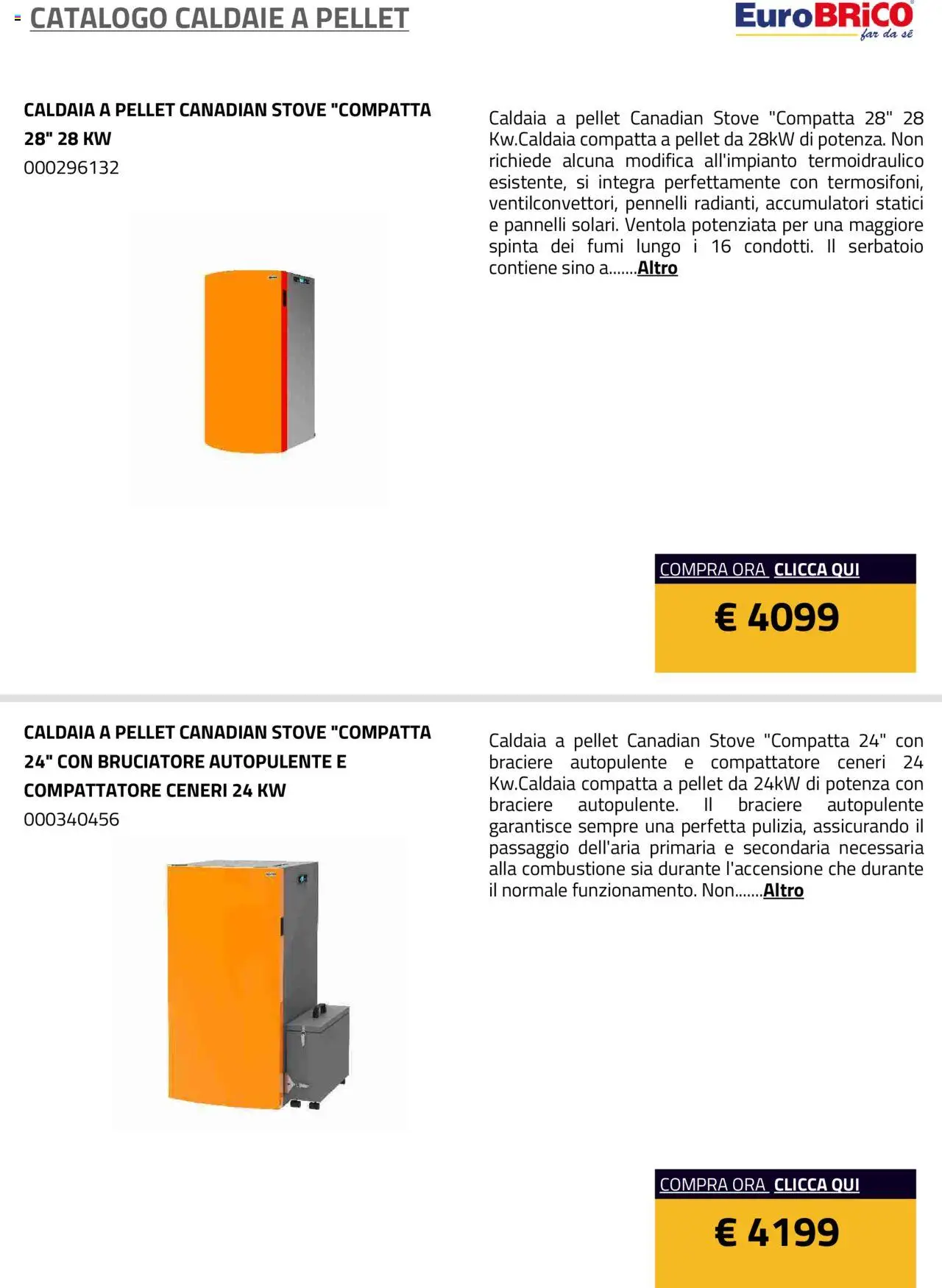 Volantino Eurobrico del 23.07.2025 | Pagina: 6 | Prodotti: Pellet, Caldaia