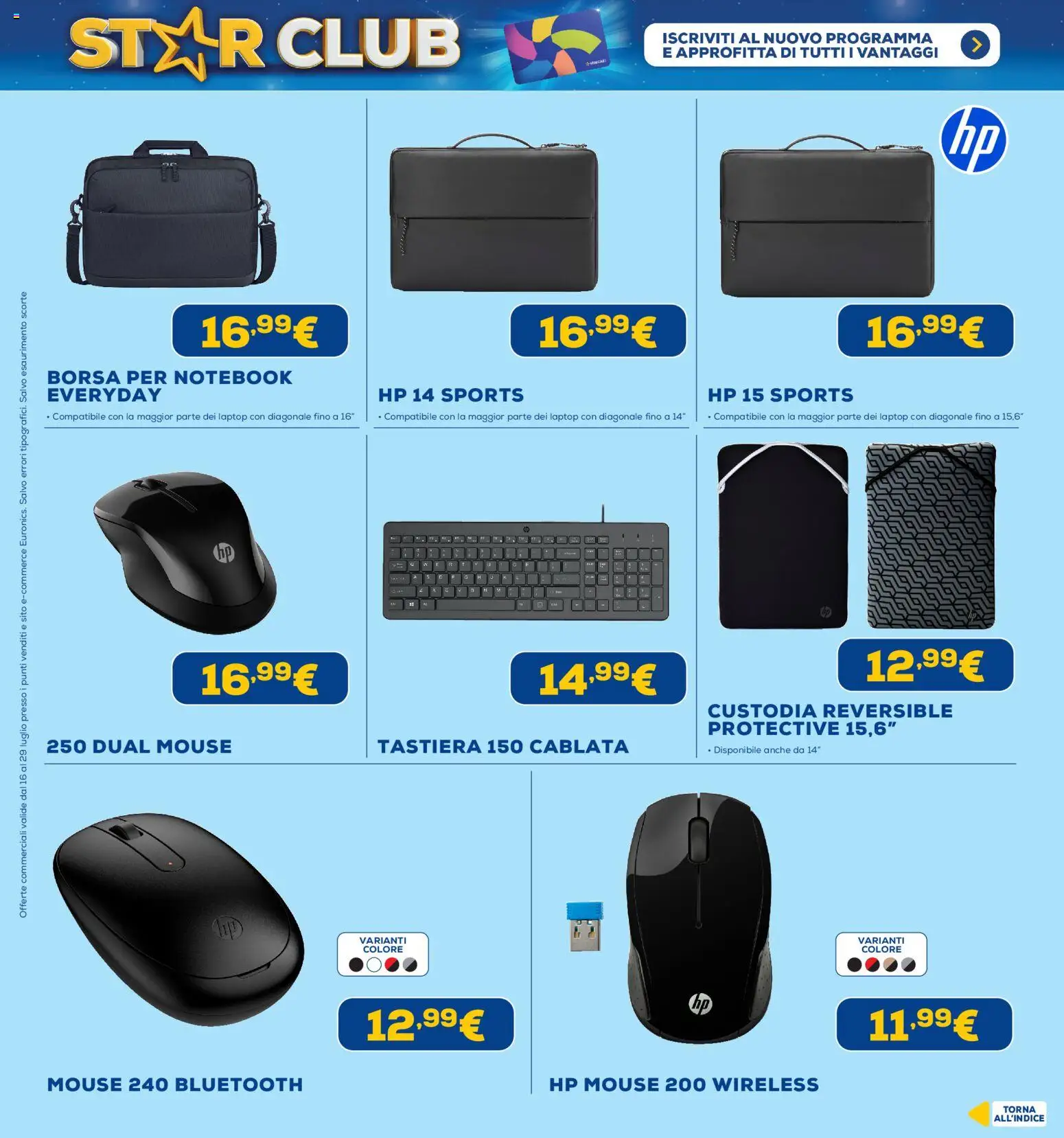 Volantino Euronics del 16/07/2026 | Pagina: 37 | Prodotti: Notebook, Mouse, Tastiera, Borsa