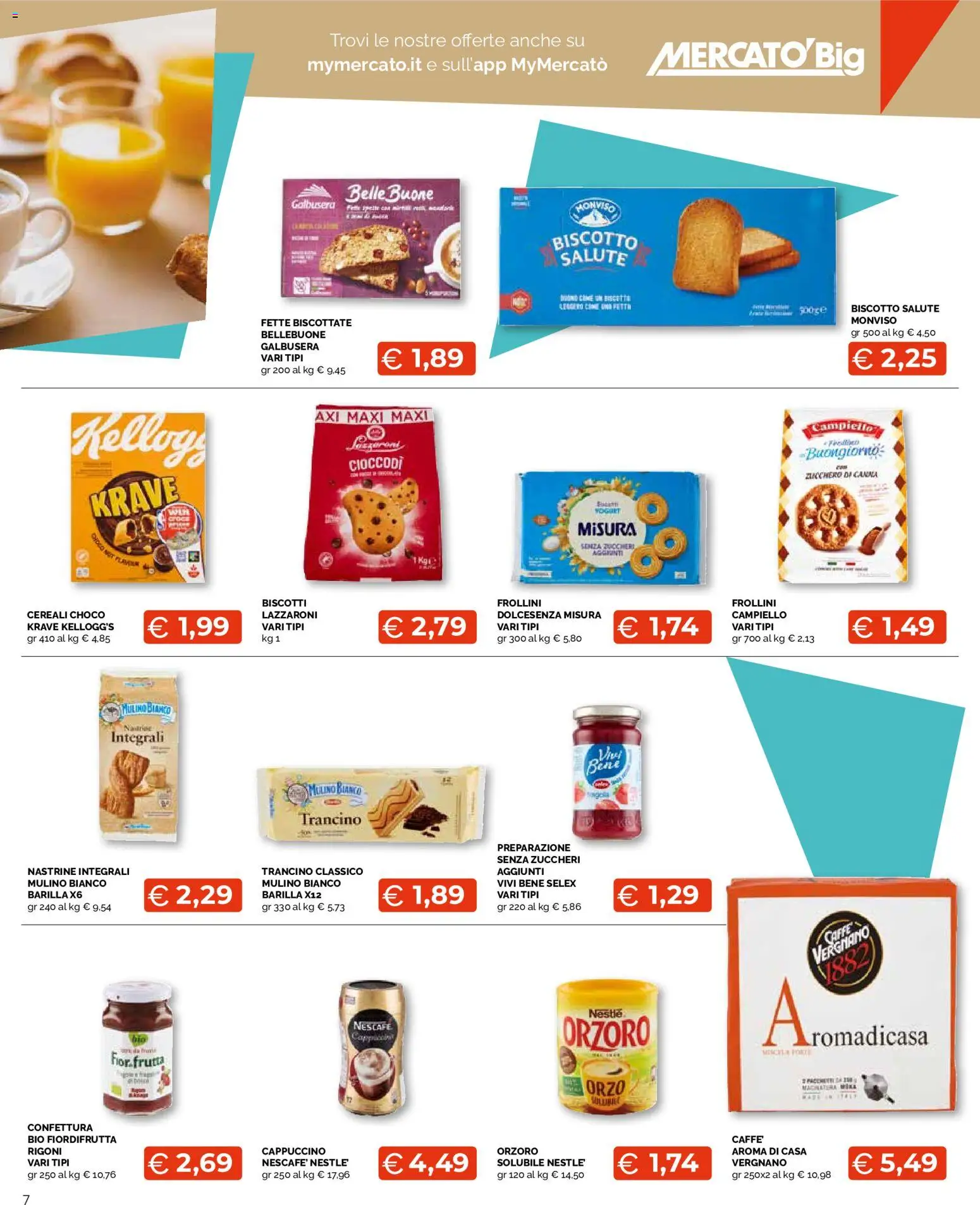 Volantino Mercatò del 24/08/2026 | Pagina: 7 | Prodotti: Caffè, Frutta, Barilla, Frollini